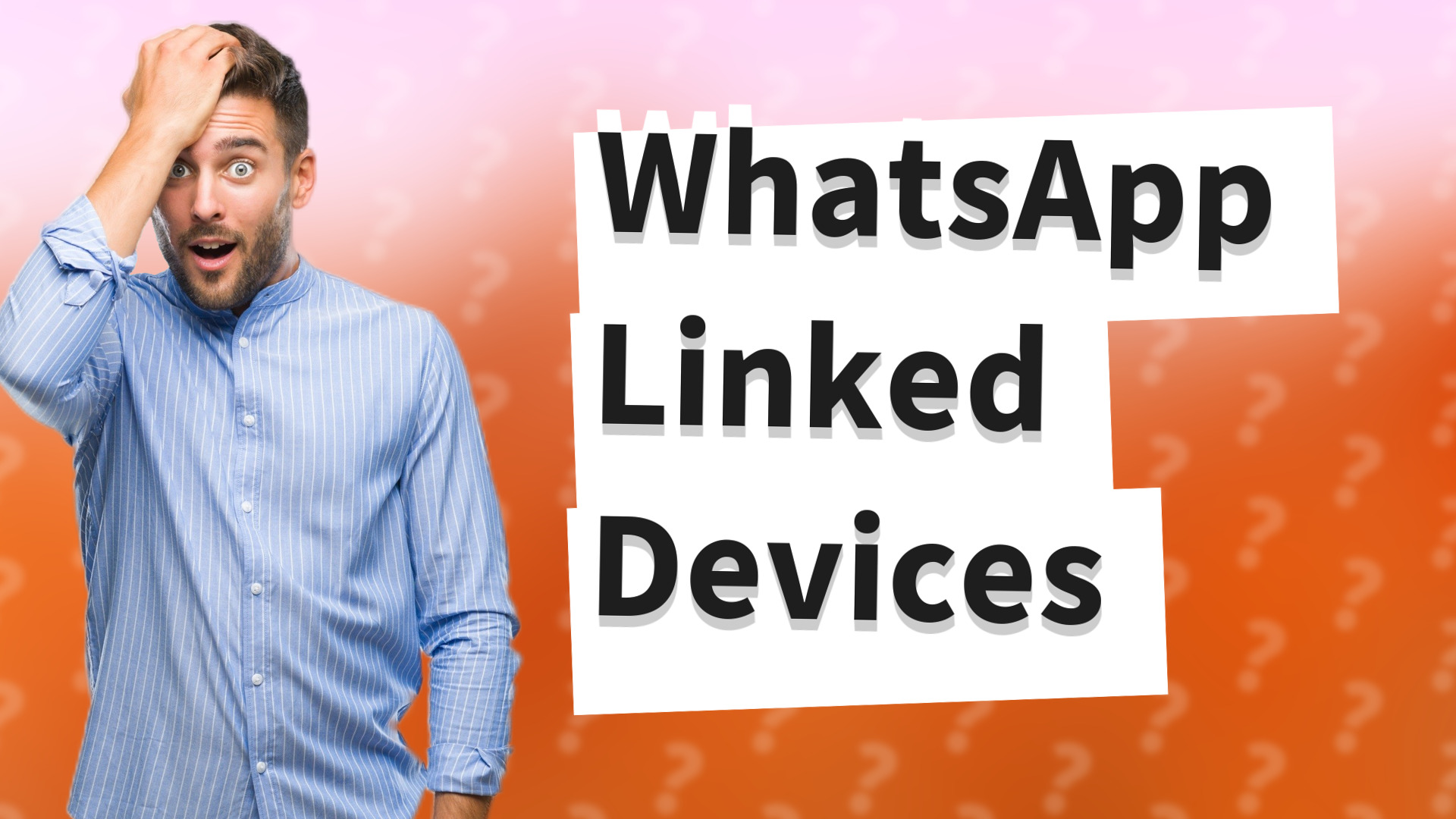 WhatsApp Linked Devices