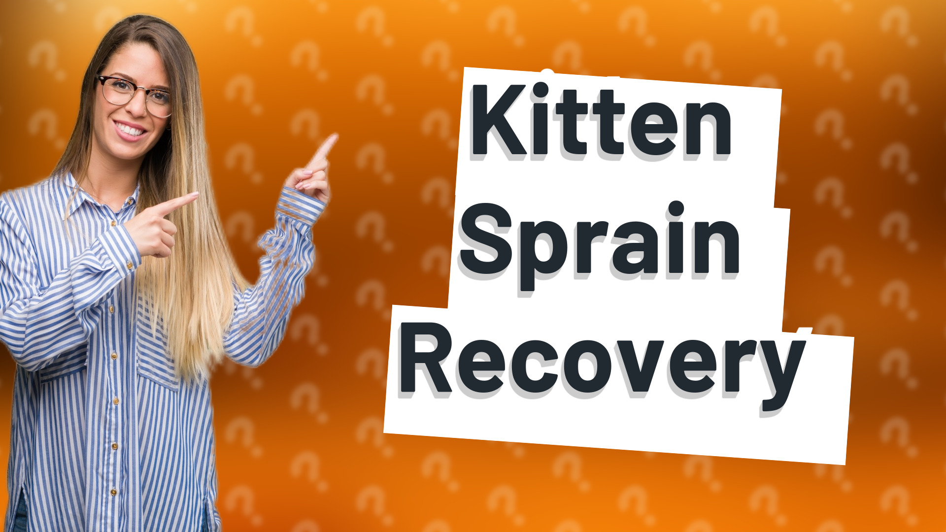 Kitten Sprain Recovery