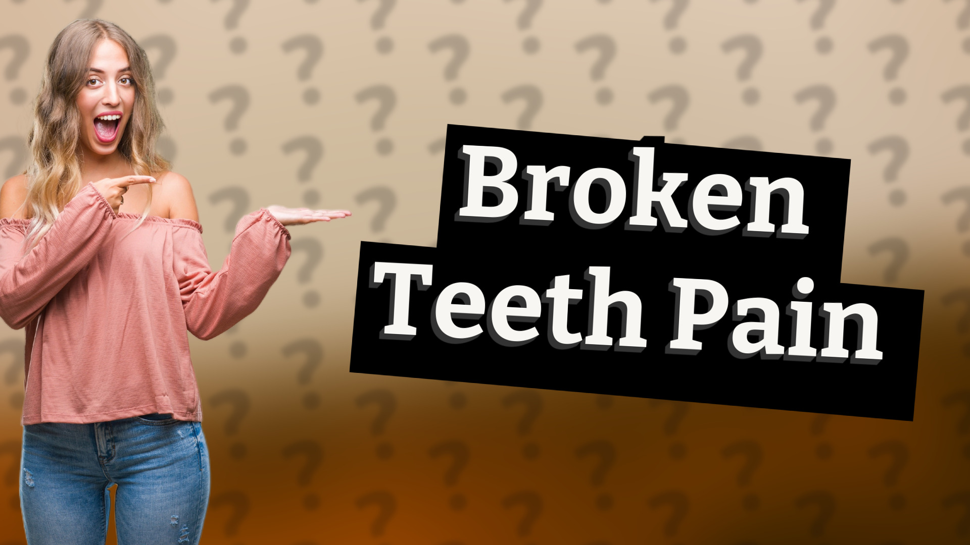 Broken Teeth Pain