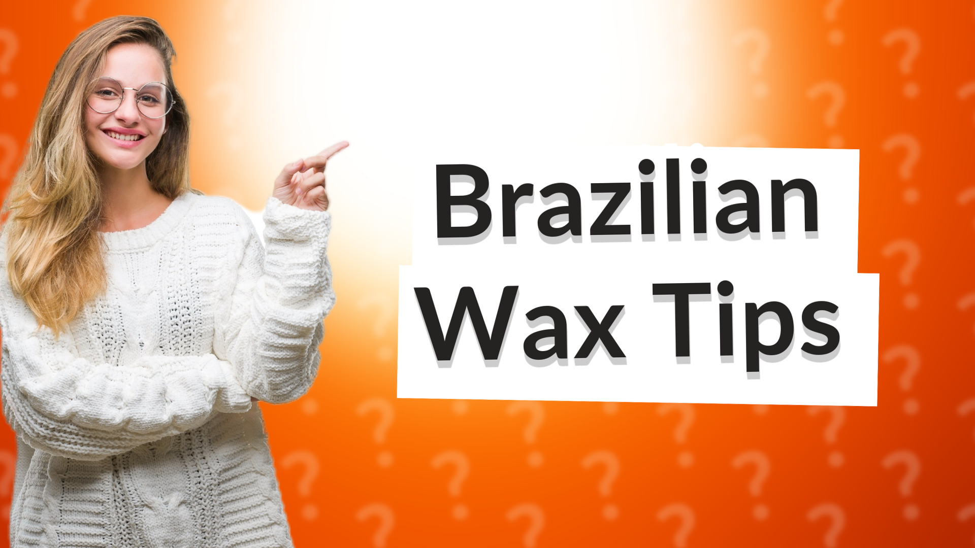 Brazilian Wax Tips