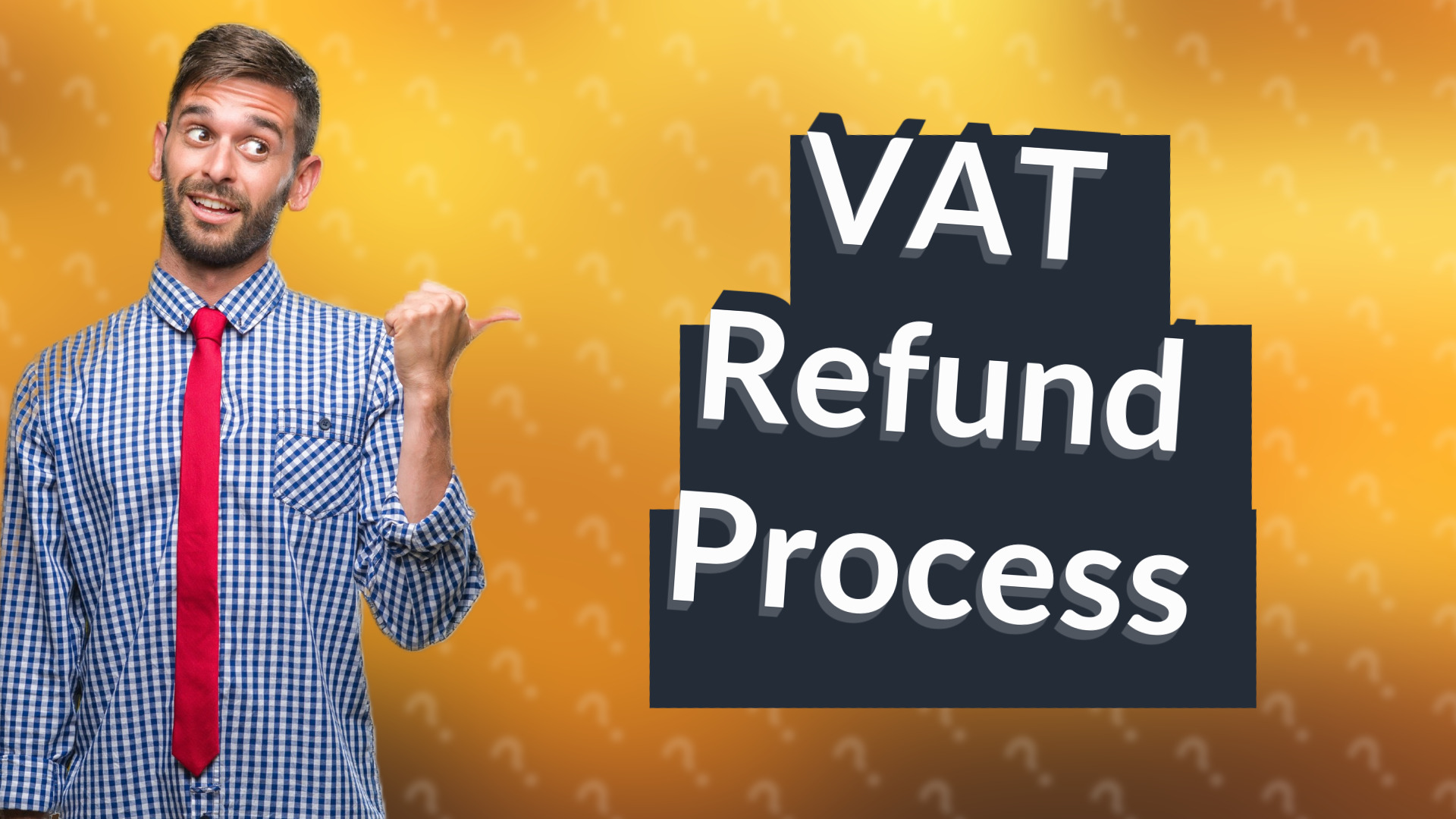 VAT Refund Process