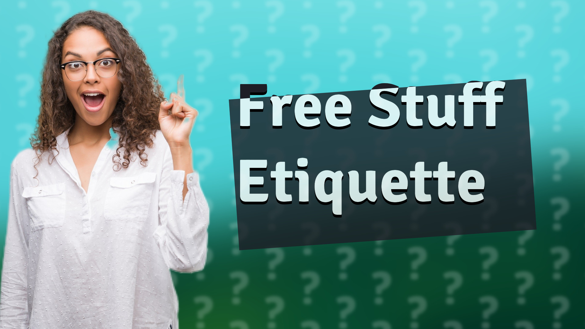 Free Stuff Etiquette
