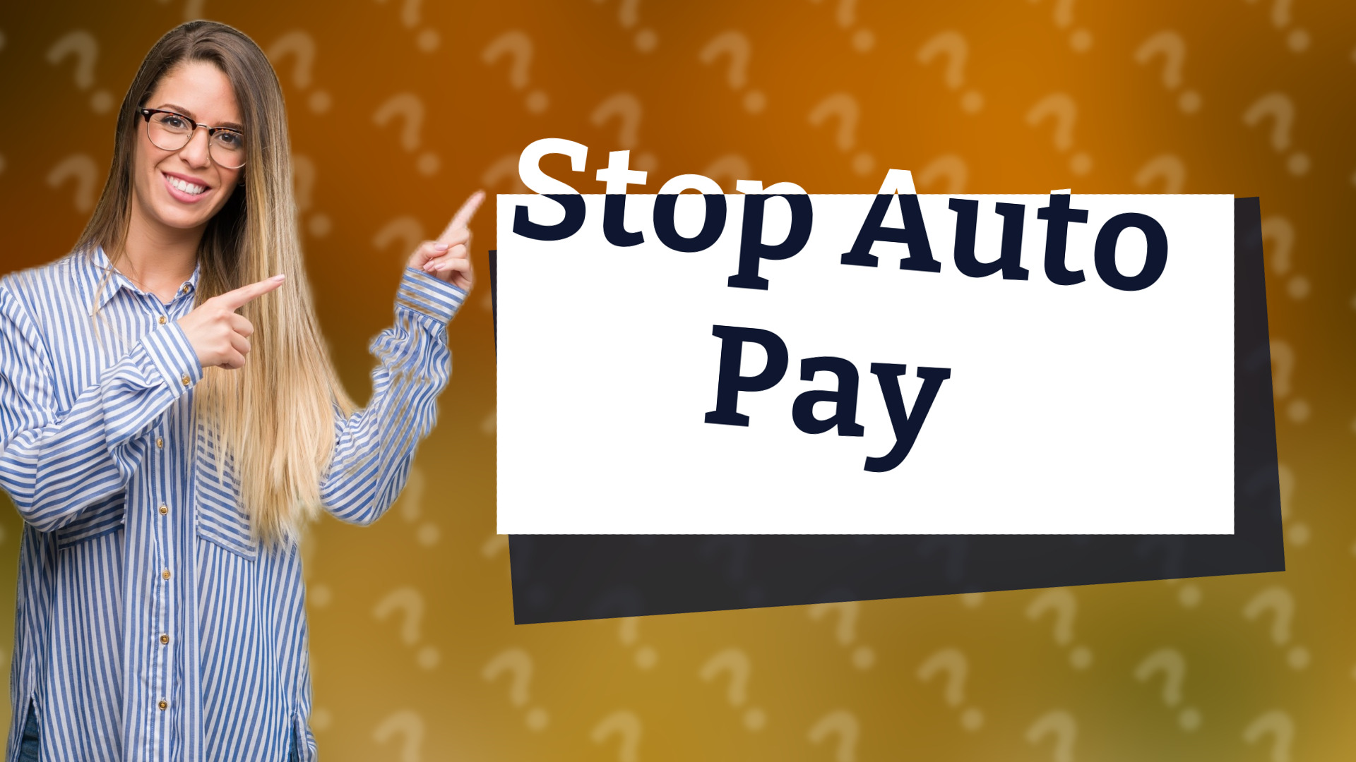 Stop Auto Pay