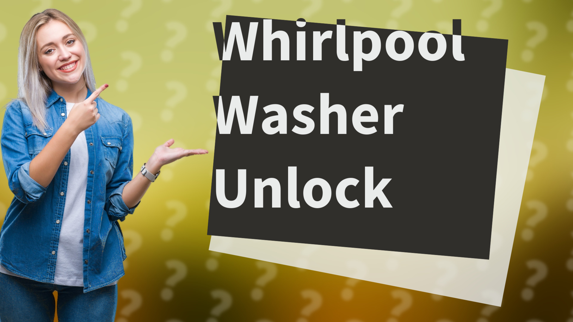 Whirlpool Washer Unlock