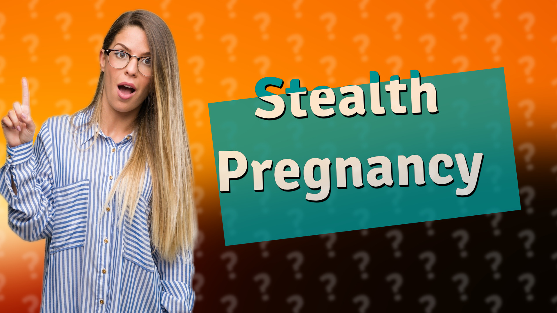 Stealth Pregnancy