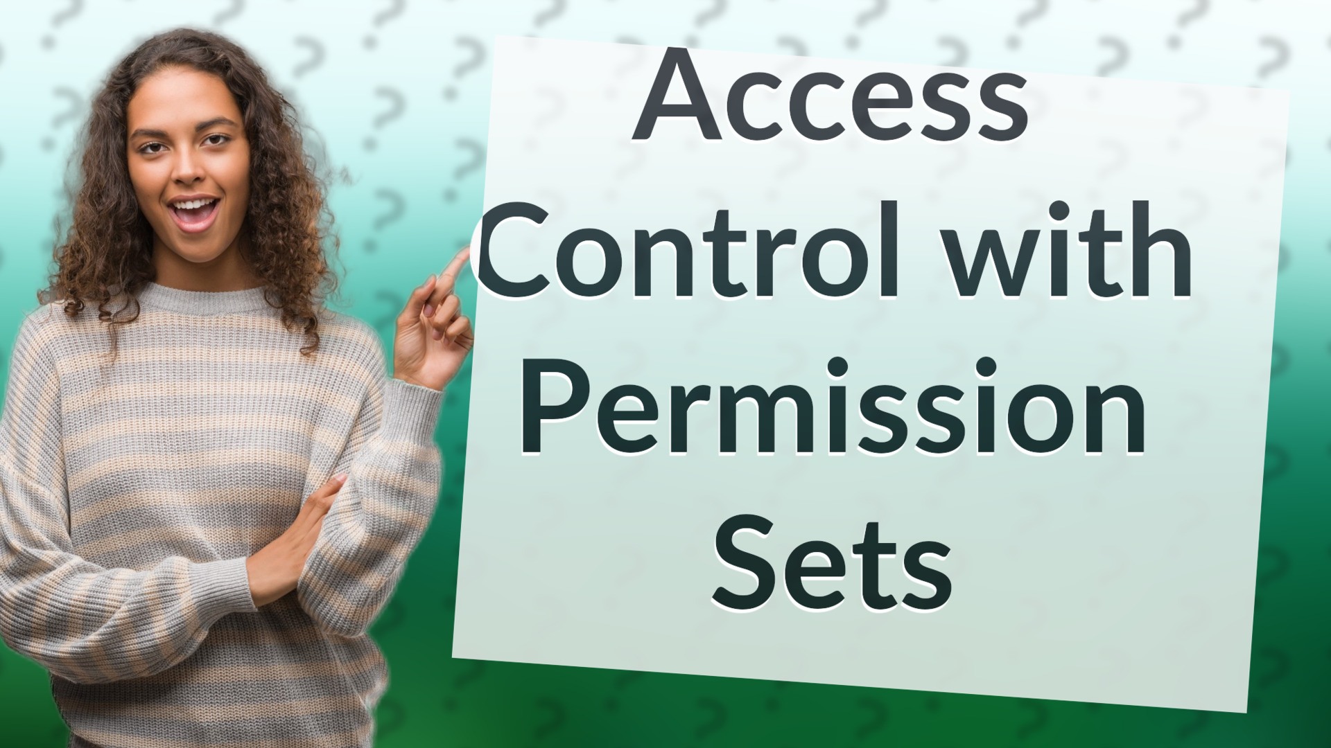 Access Control with Permission Sets