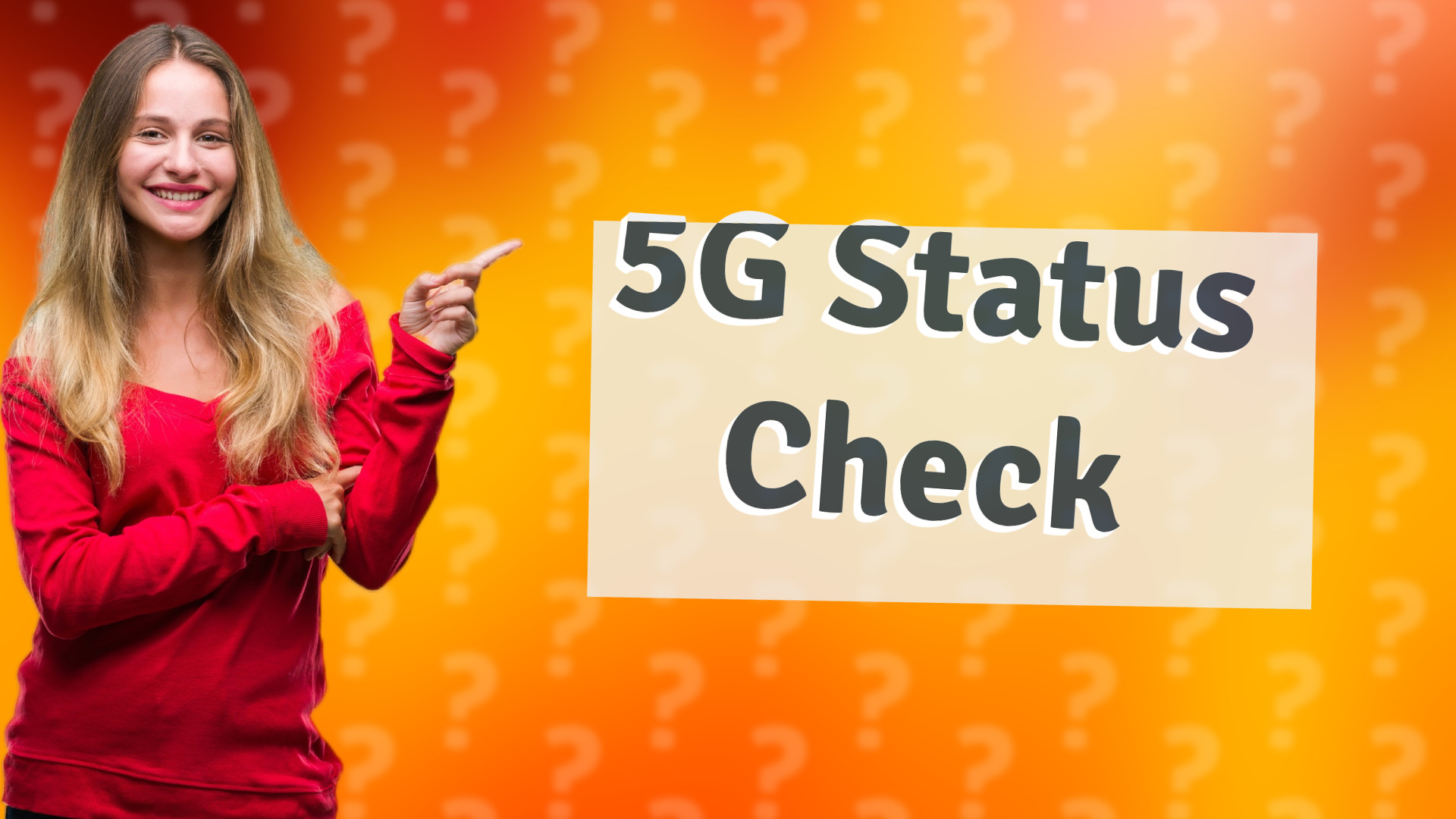 5G Status Check