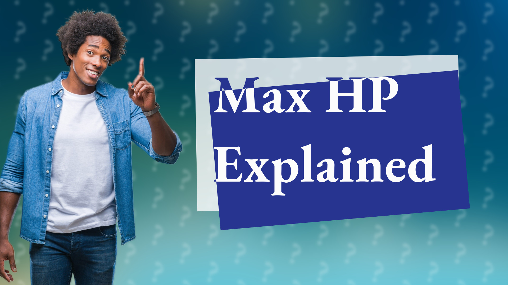Max HP Explained