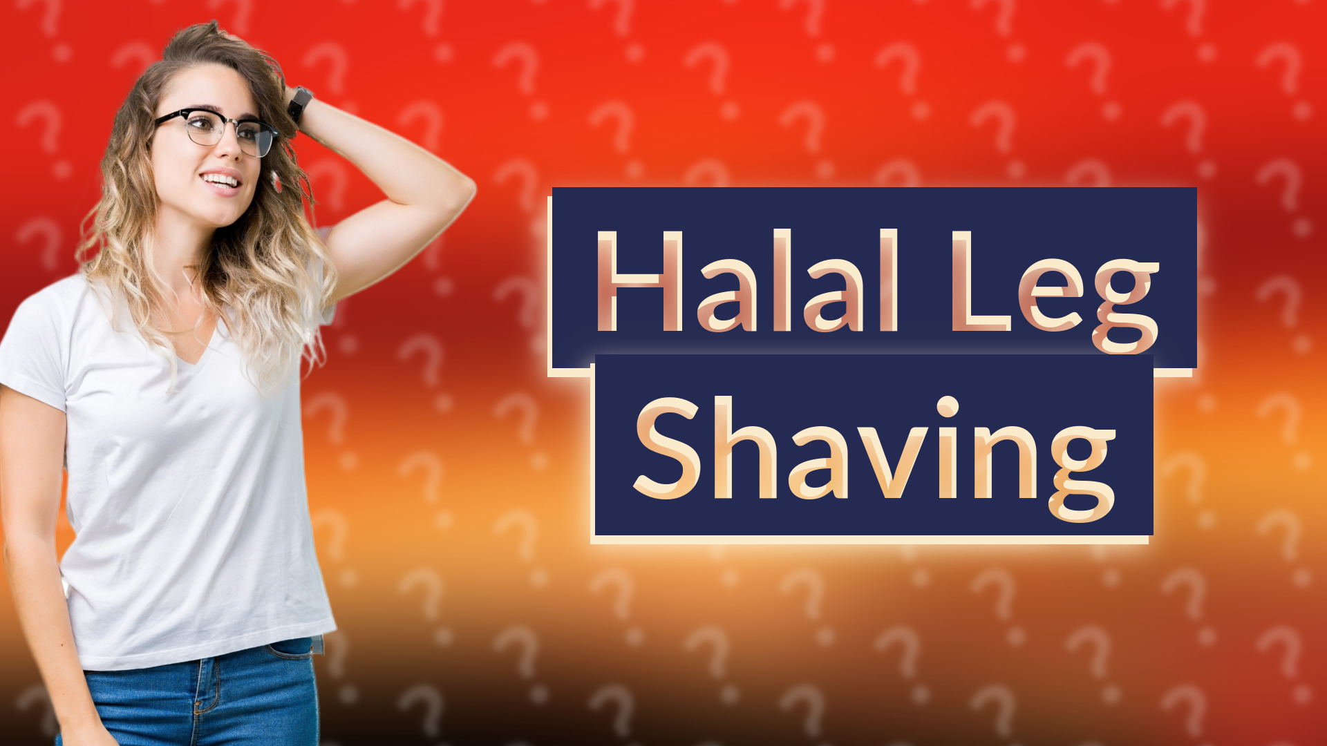 Halal Leg Shaving