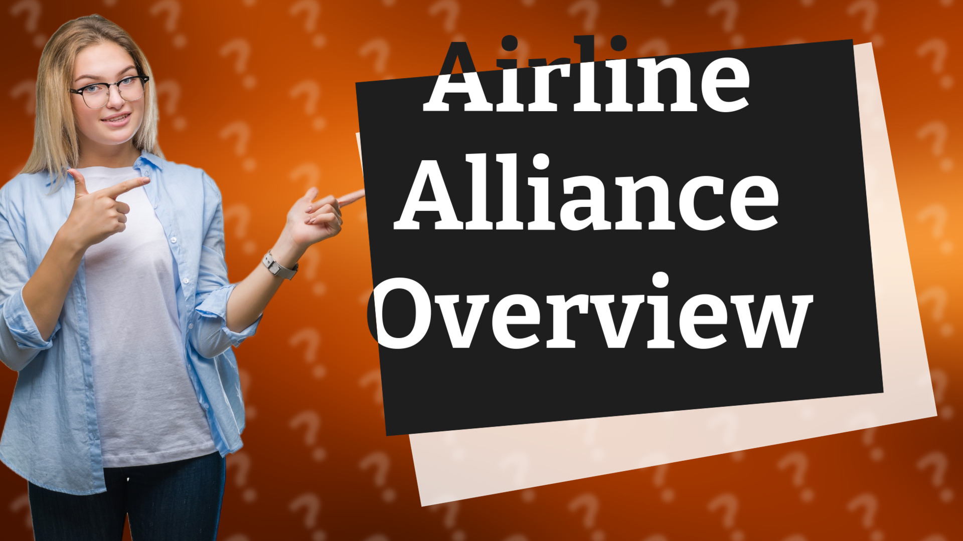 Airline Alliance Overview