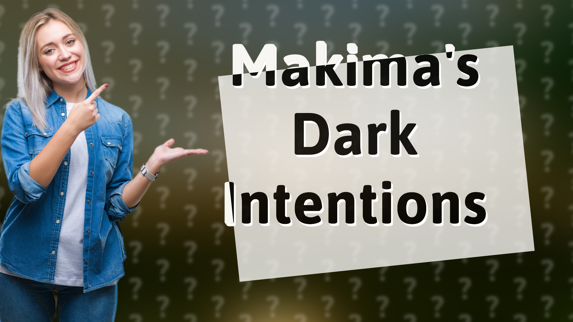 Makima's Dark Intentions