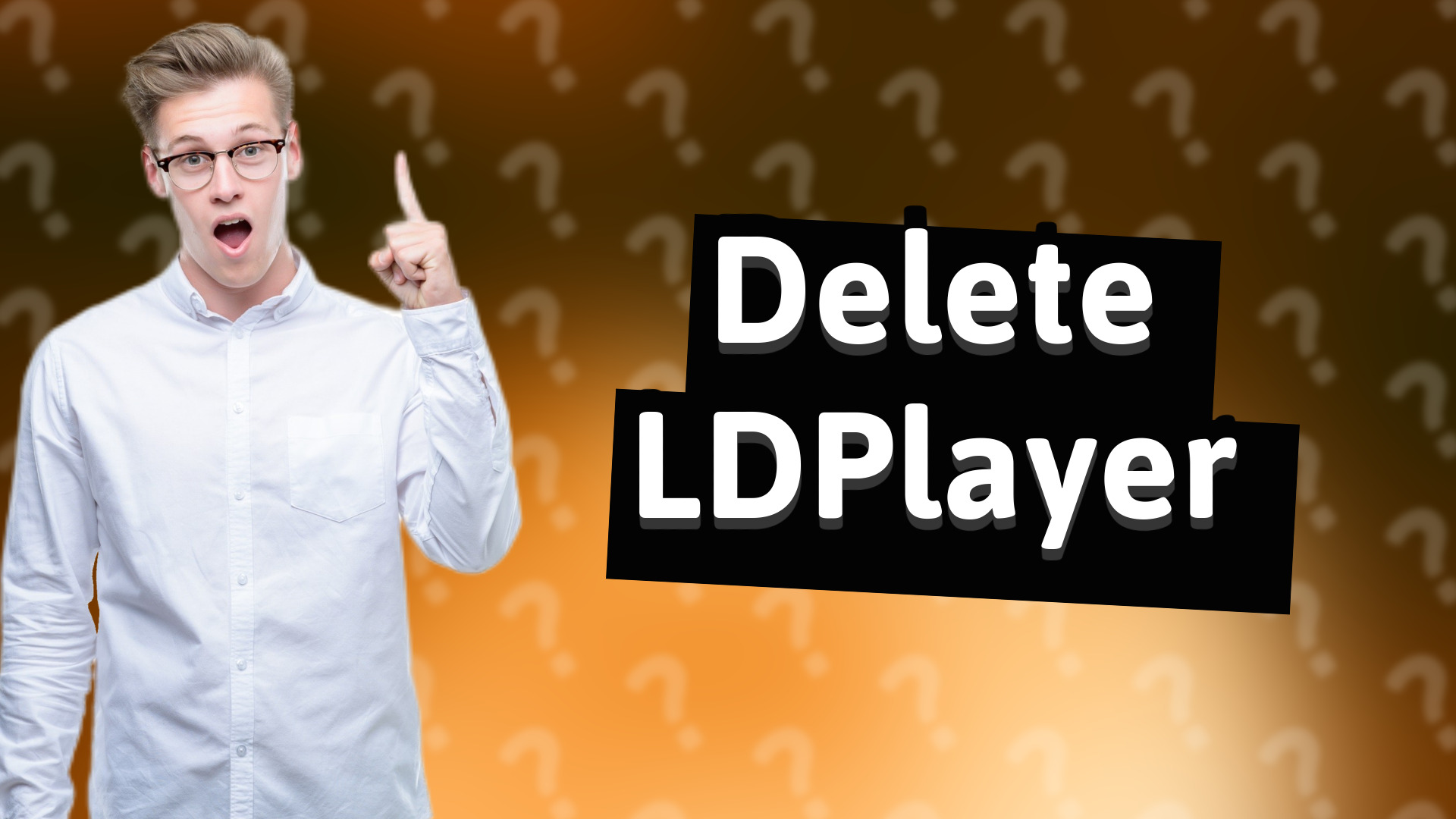 Delete LDPlayer