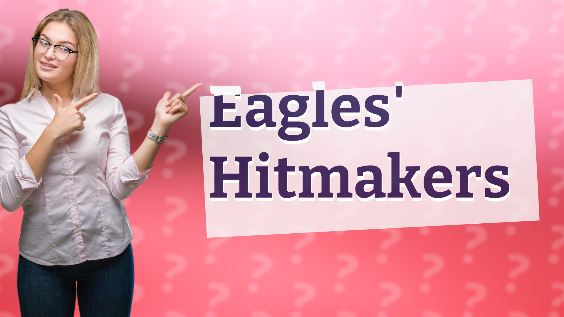 Eagles' Hitmakers