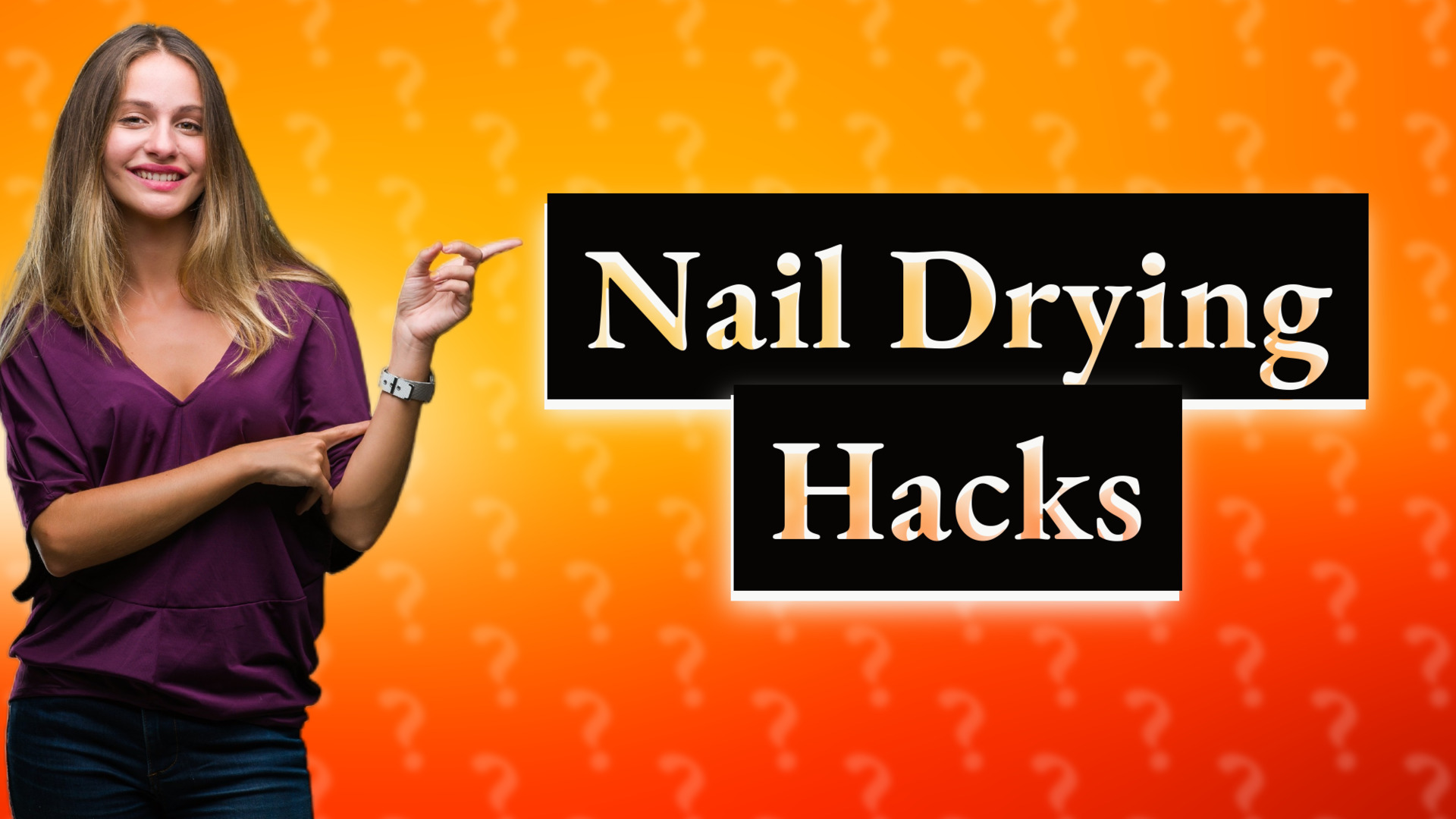 Nail Drying Hacks