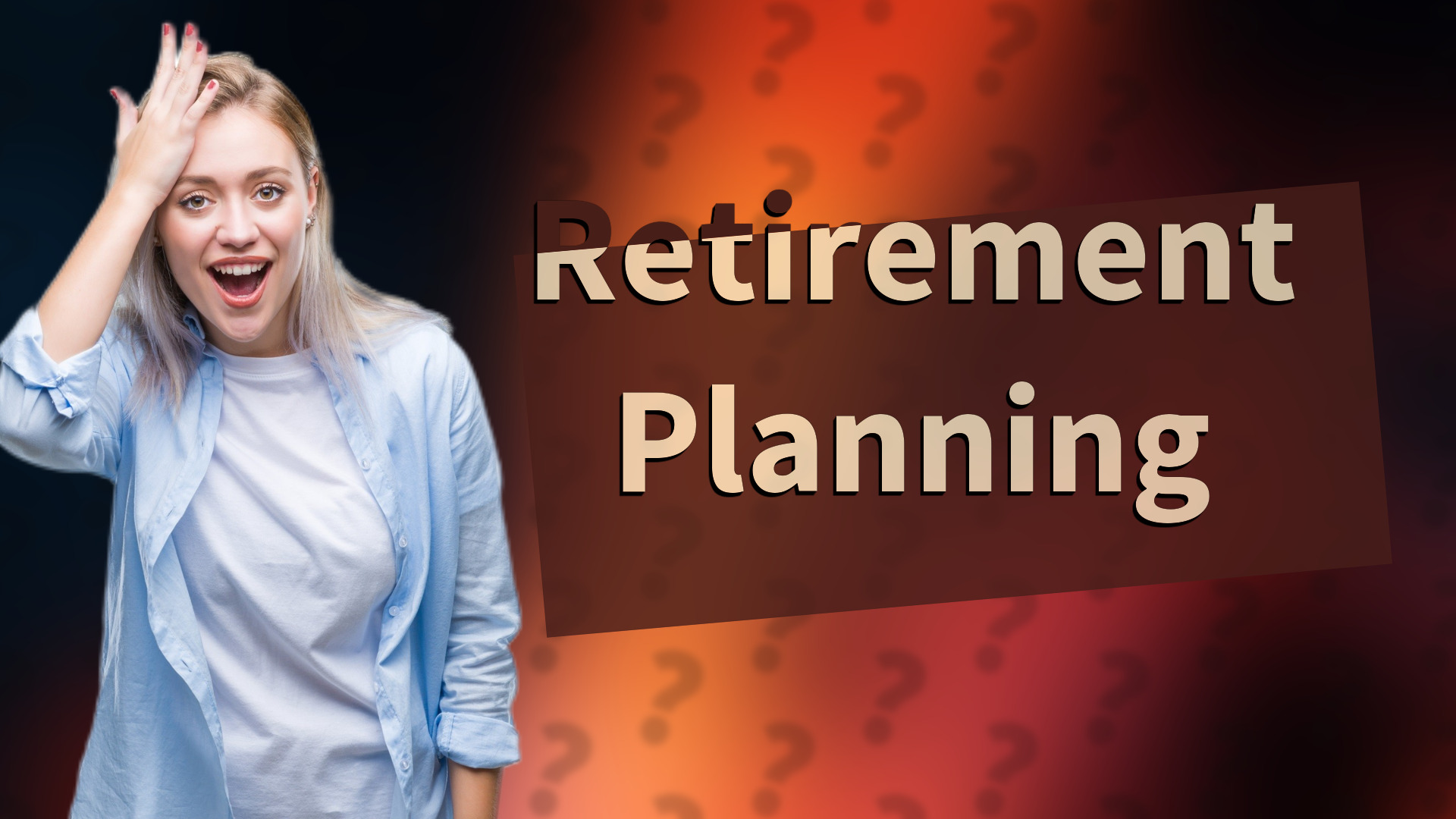 Retirement Planning