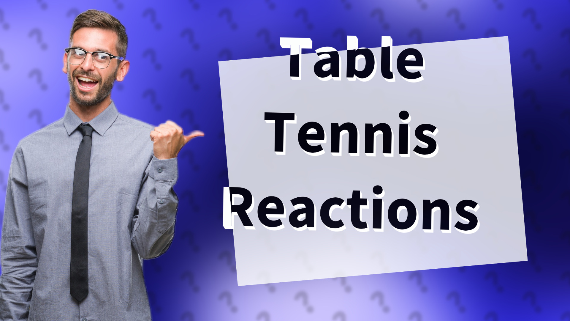 Table Tennis Reactions