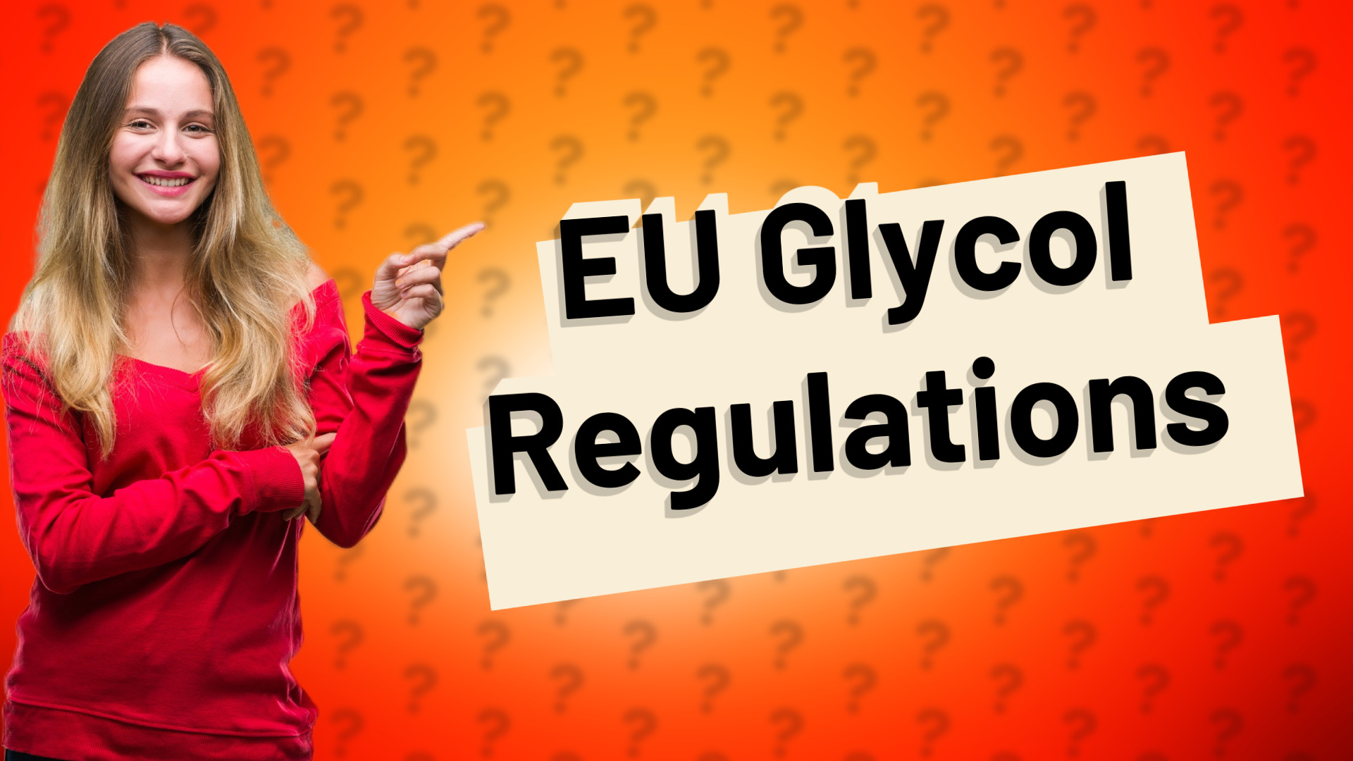 EU Glycol Regulations