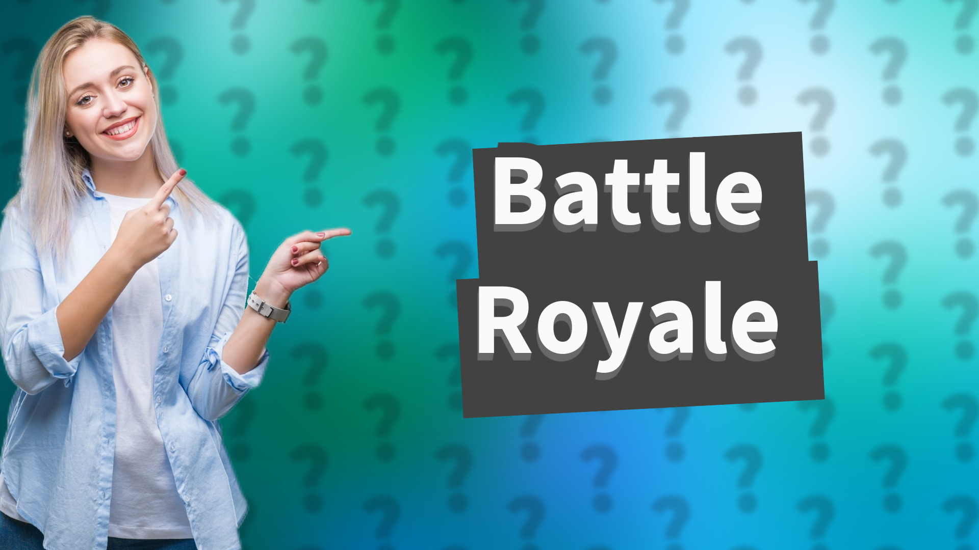 Battle Royale