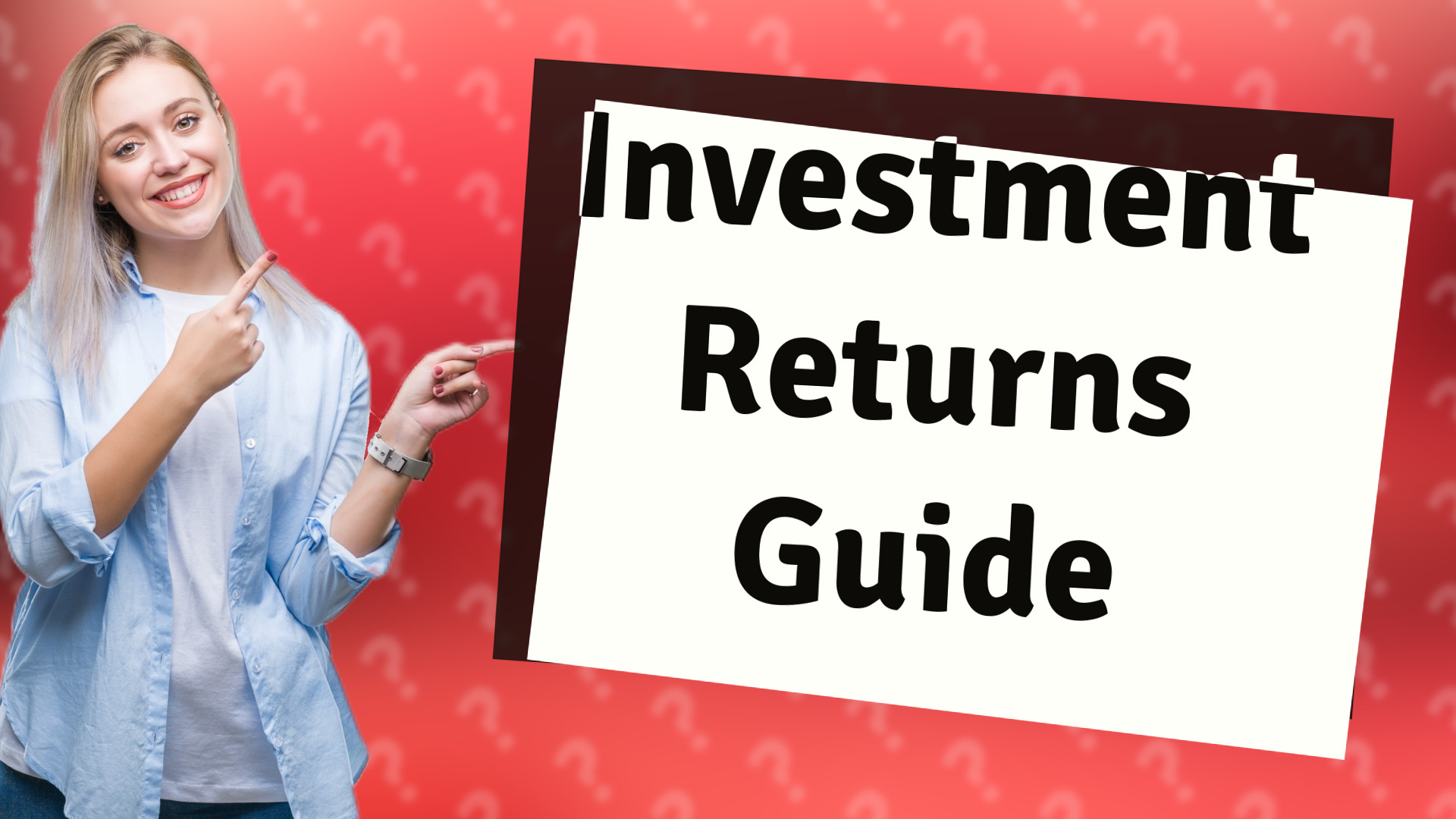 Investment Returns Guide