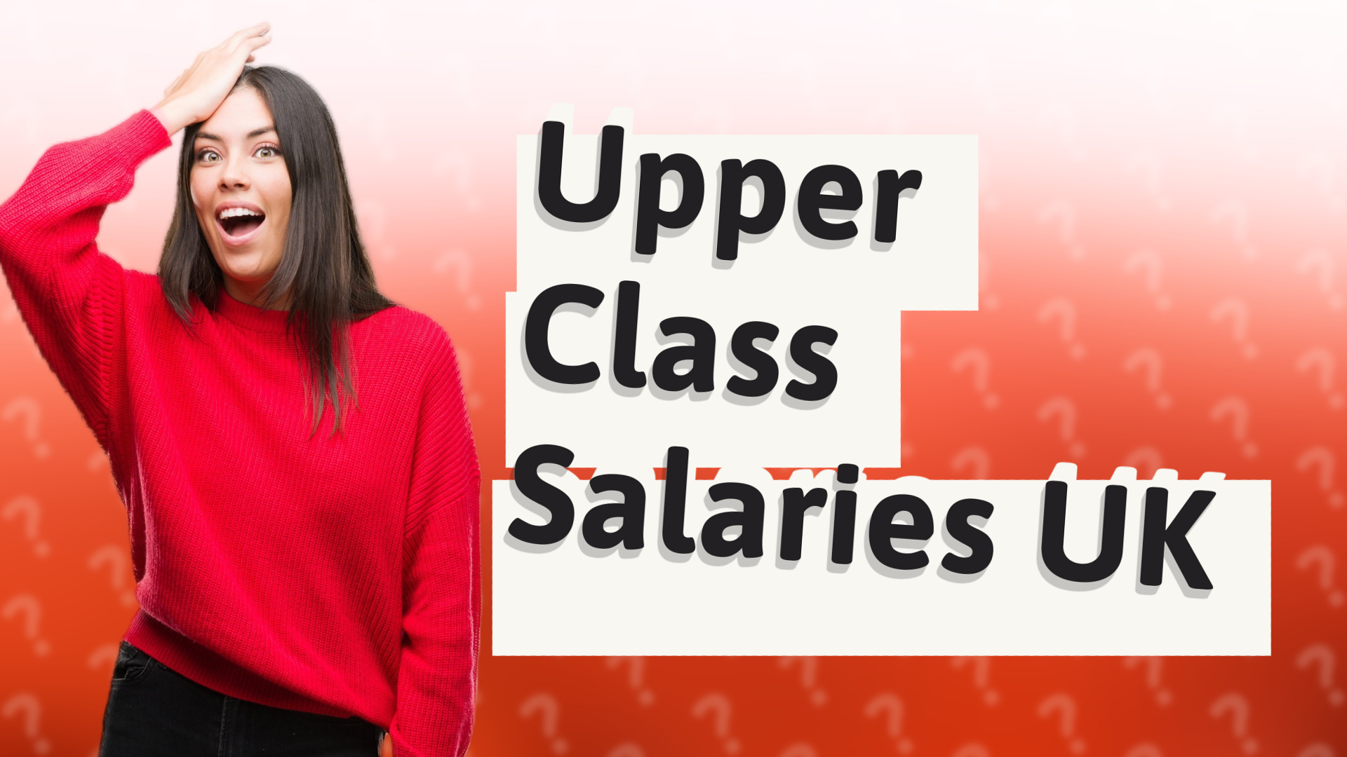 Upper Class Salaries UK