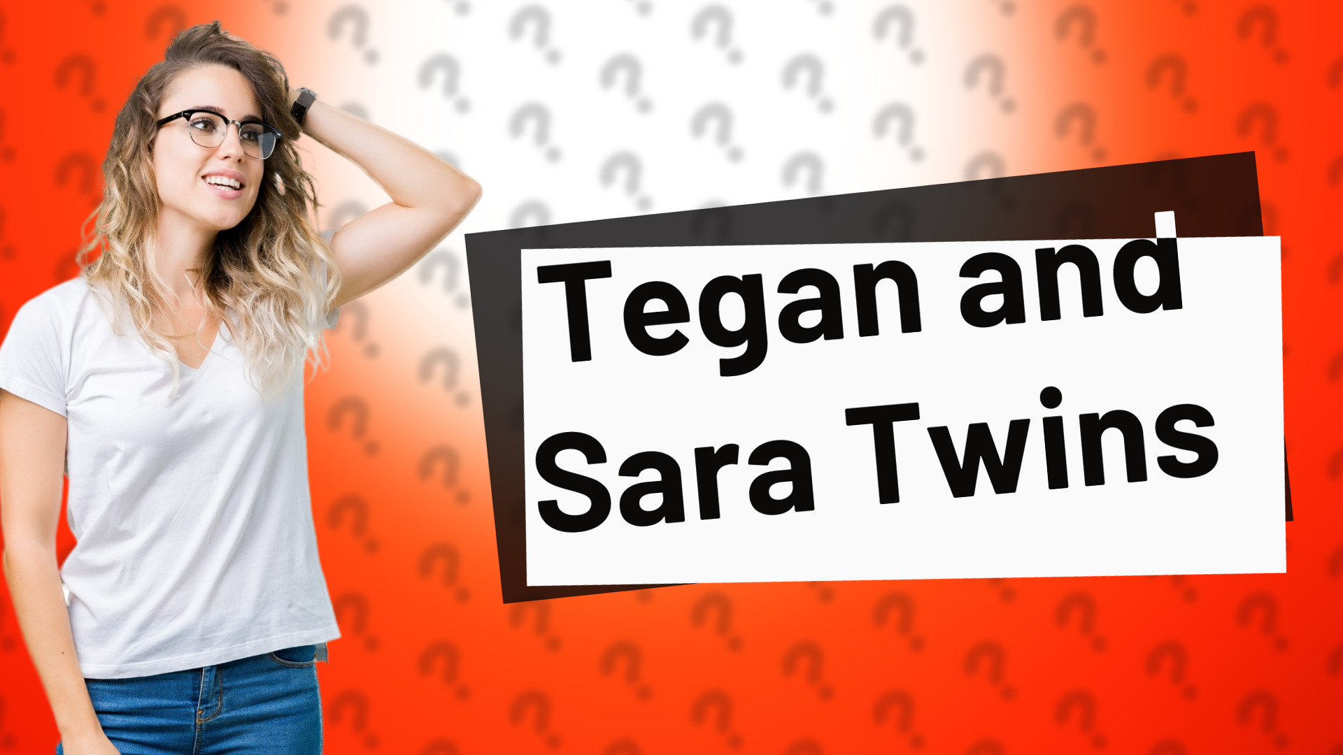 Tegan and Sara Twins