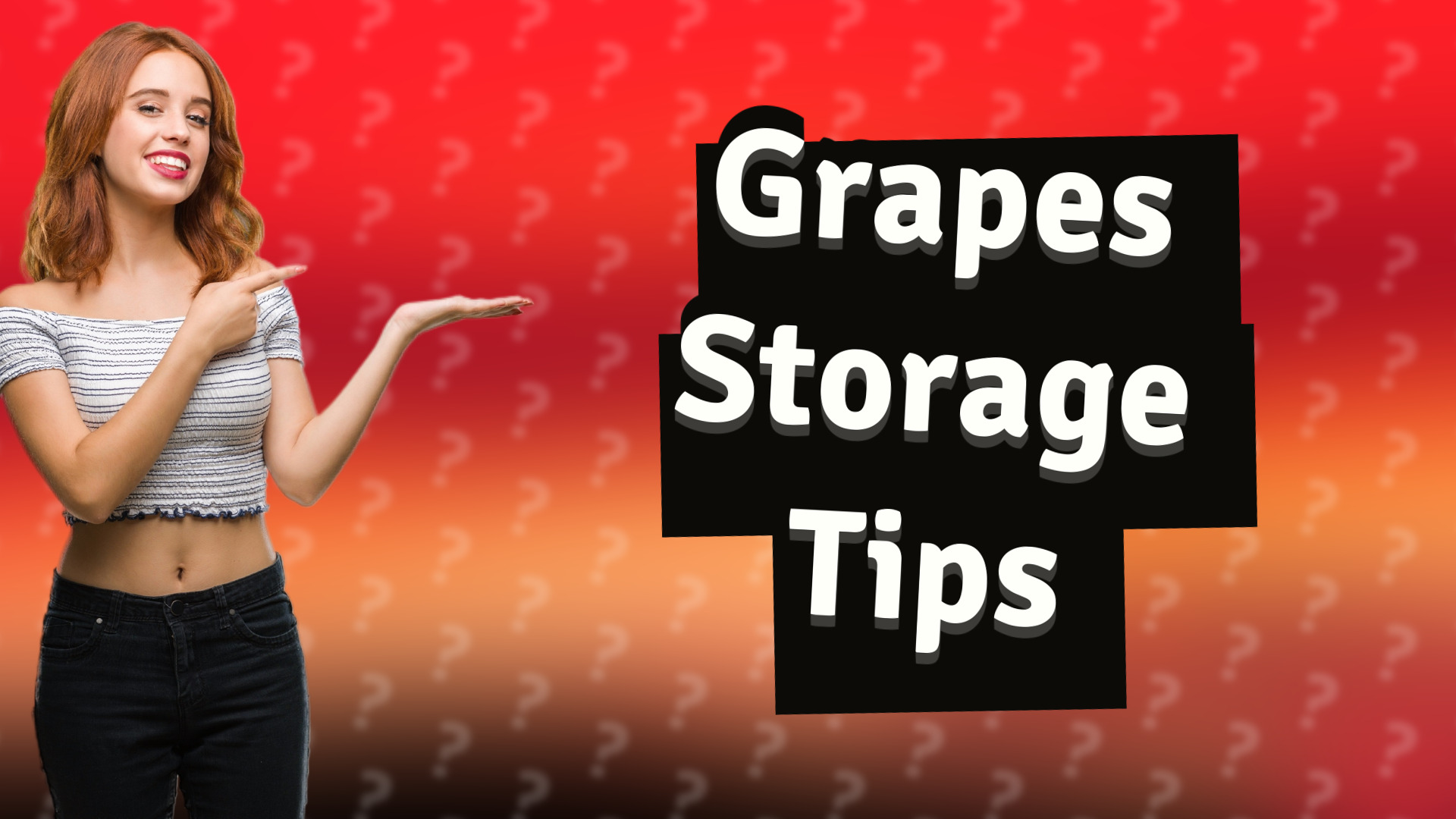 Grapes Storage Tips