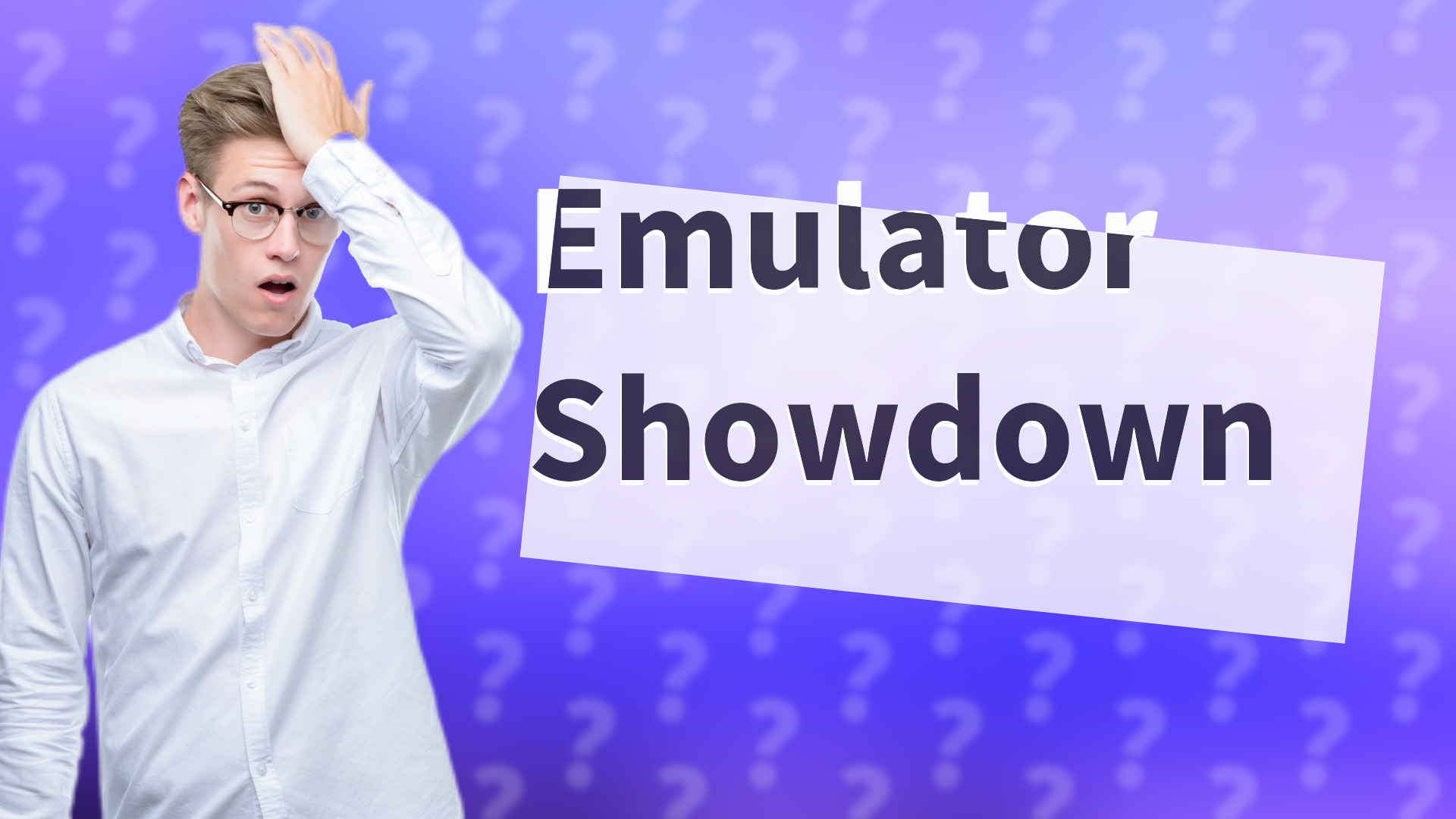 Emulator Showdown