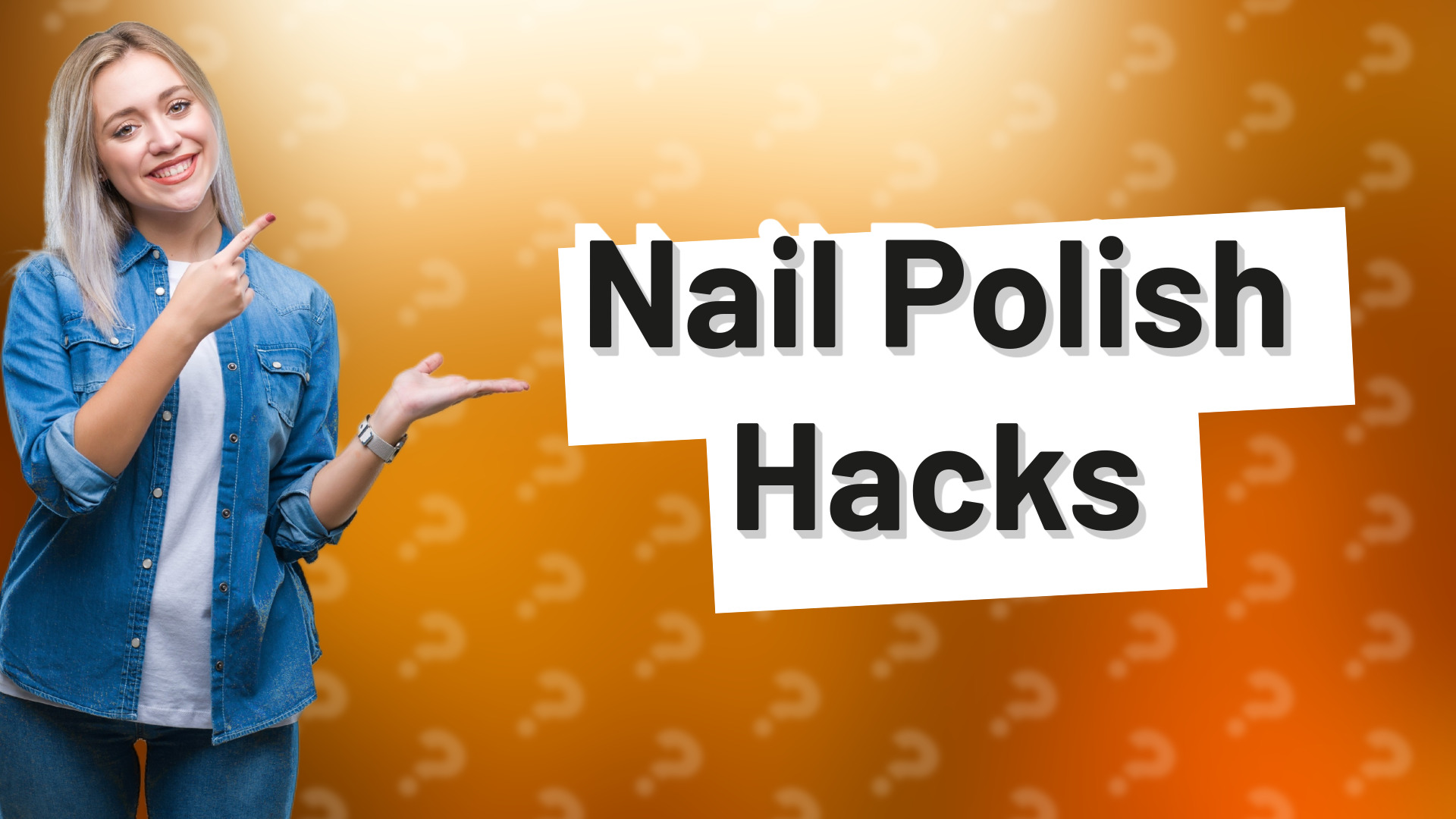 Nail Polish Hacks