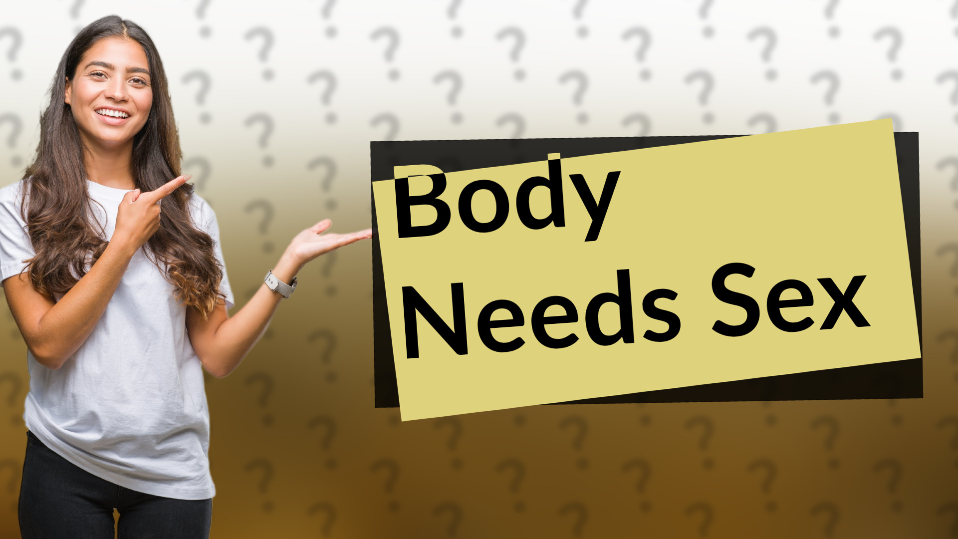 Body Needs Sex