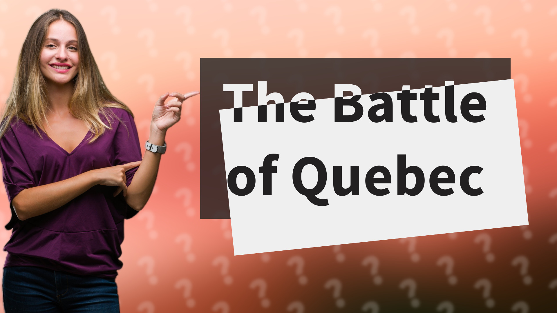 The Battle of Quebec