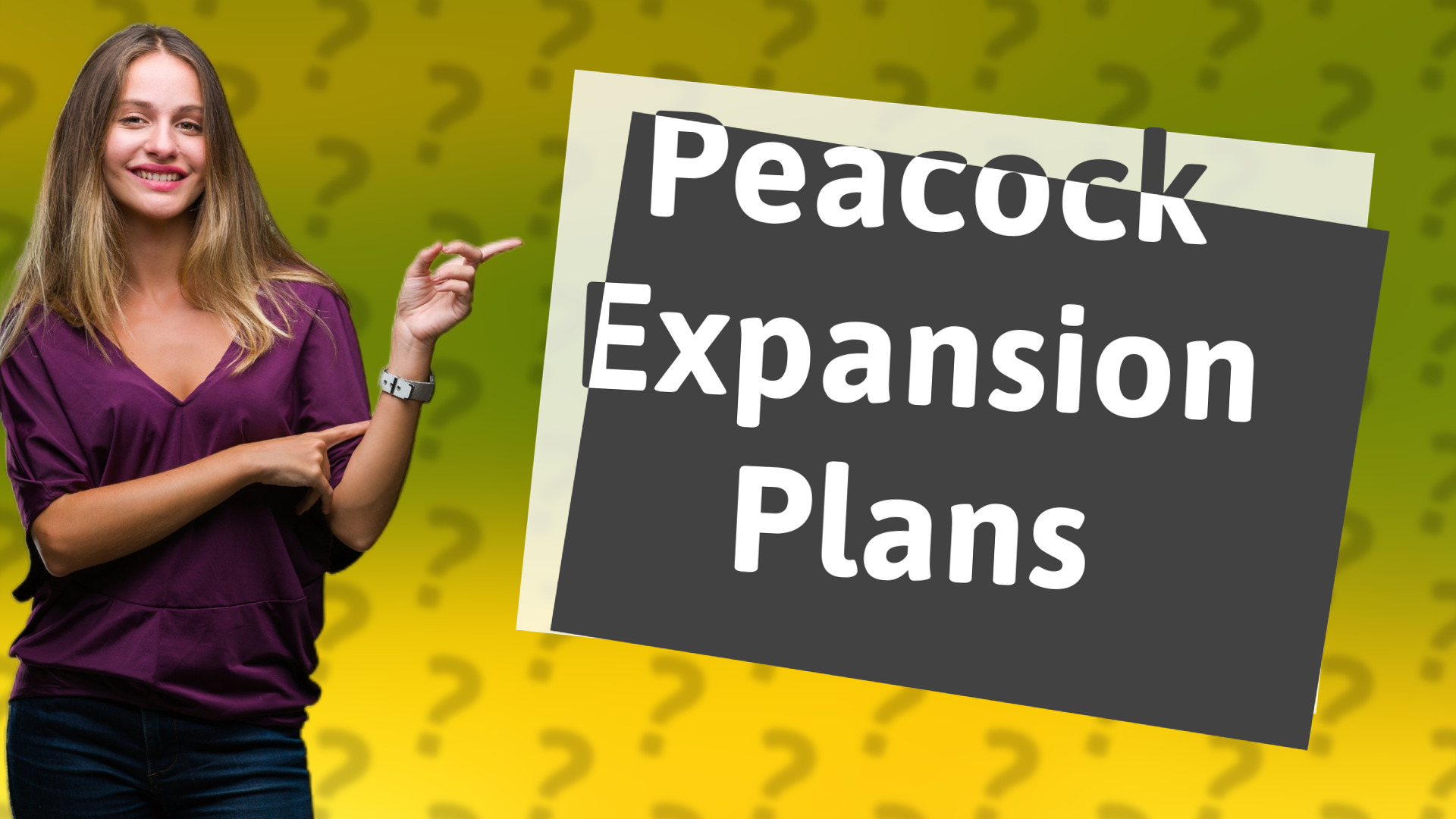 Peacock Expansion Plans