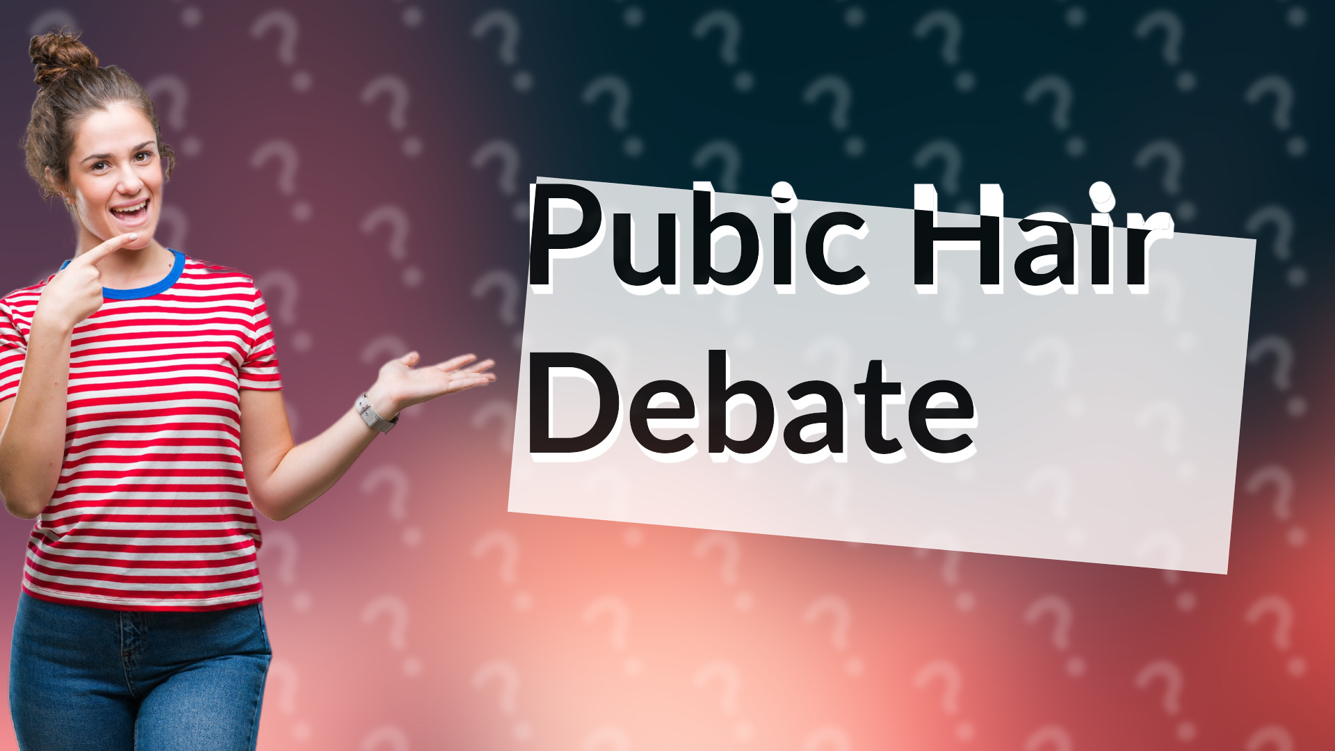 Pubic Hair Debate