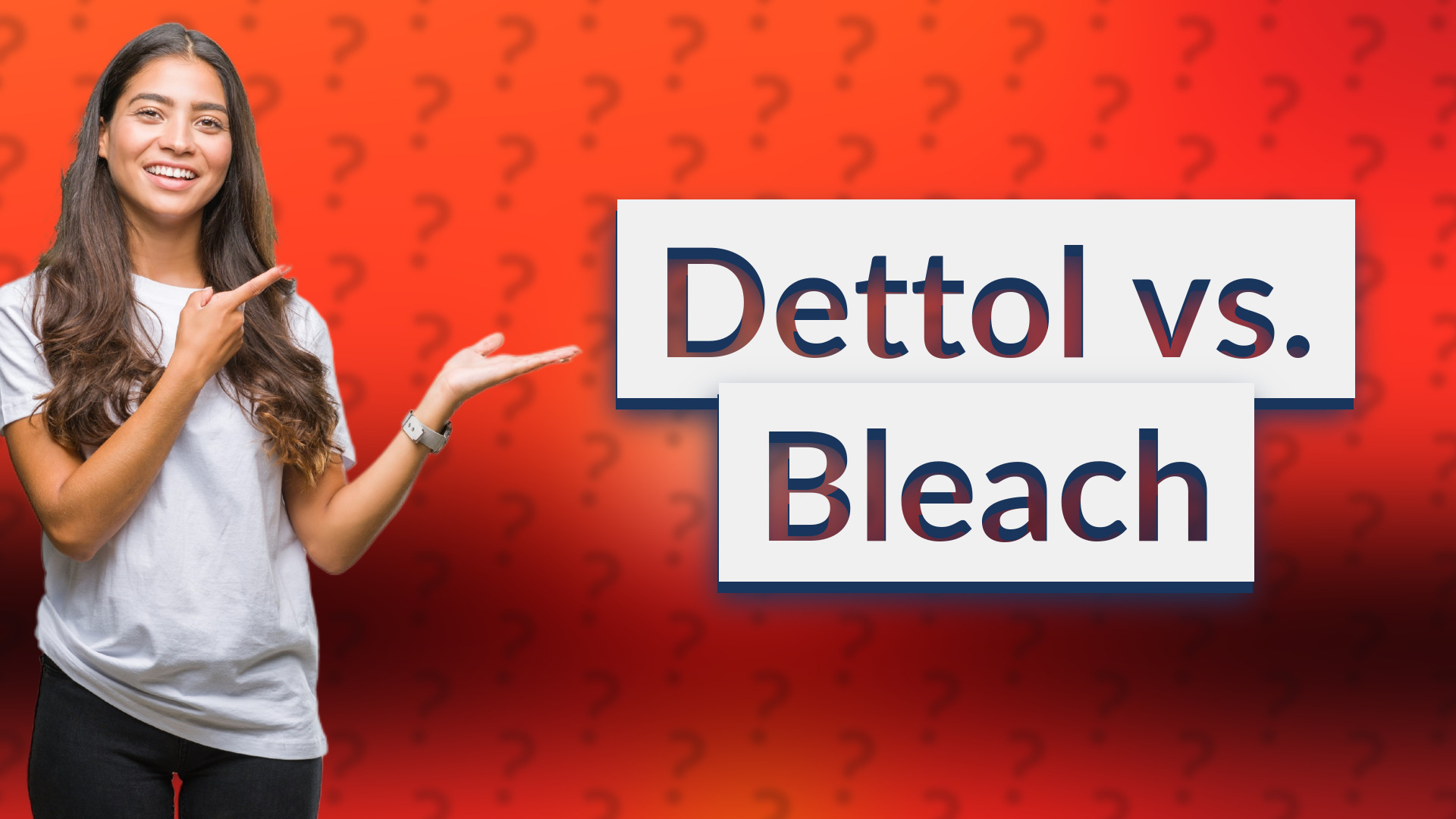 Dettol vs. Bleach