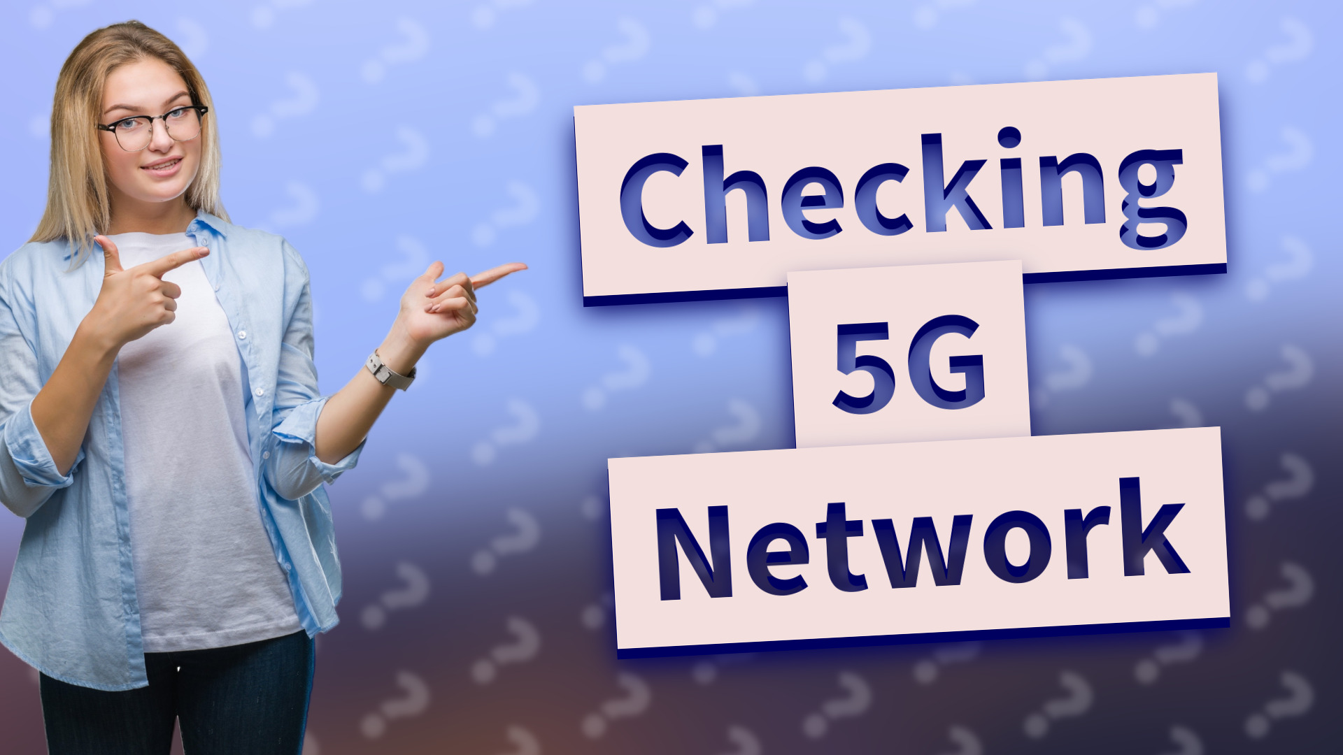 Checking 5G Network