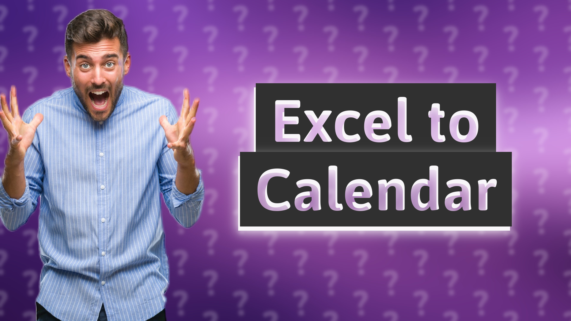 Excel to Calendar