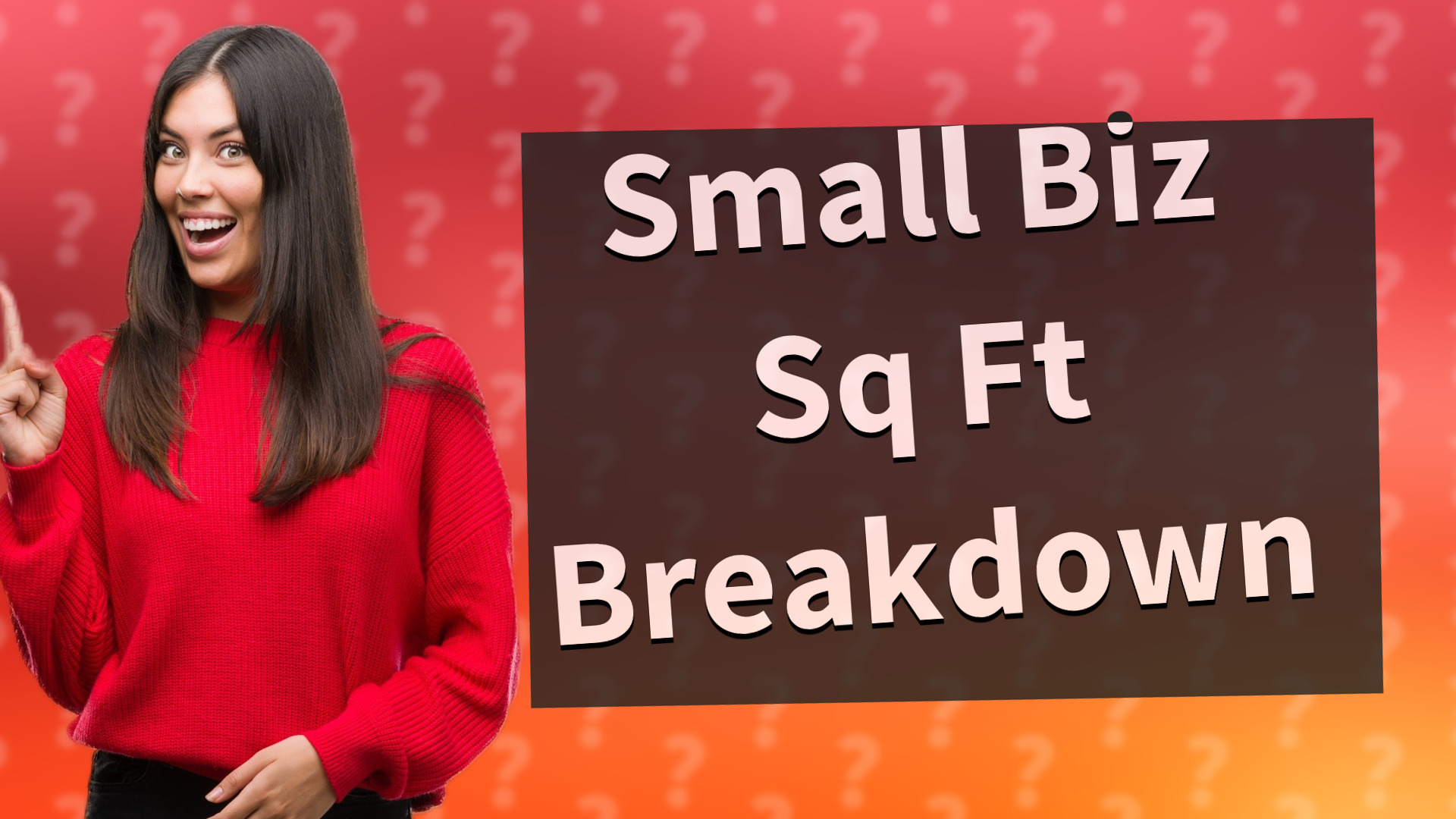 Small Biz Sq Ft Breakdown