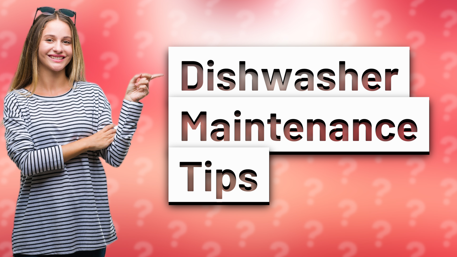 Dishwasher Maintenance Tips