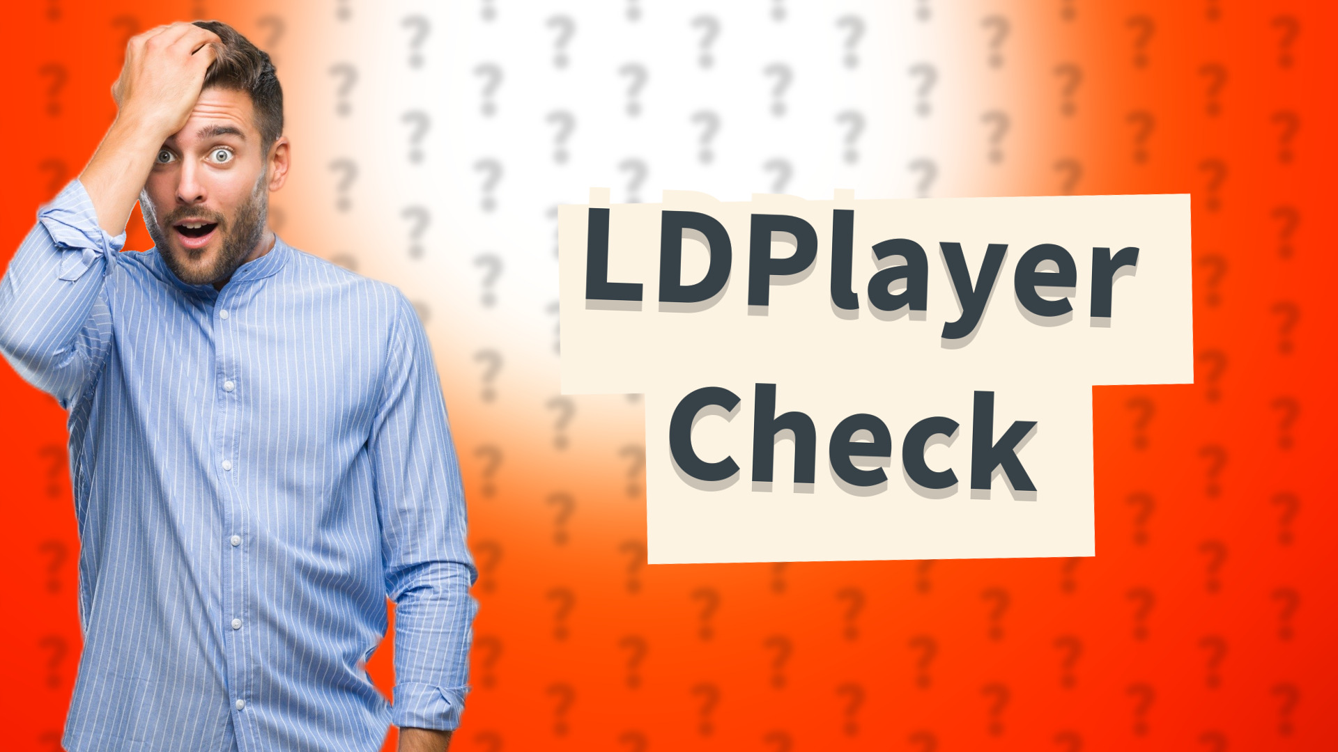 LDPlayer Check