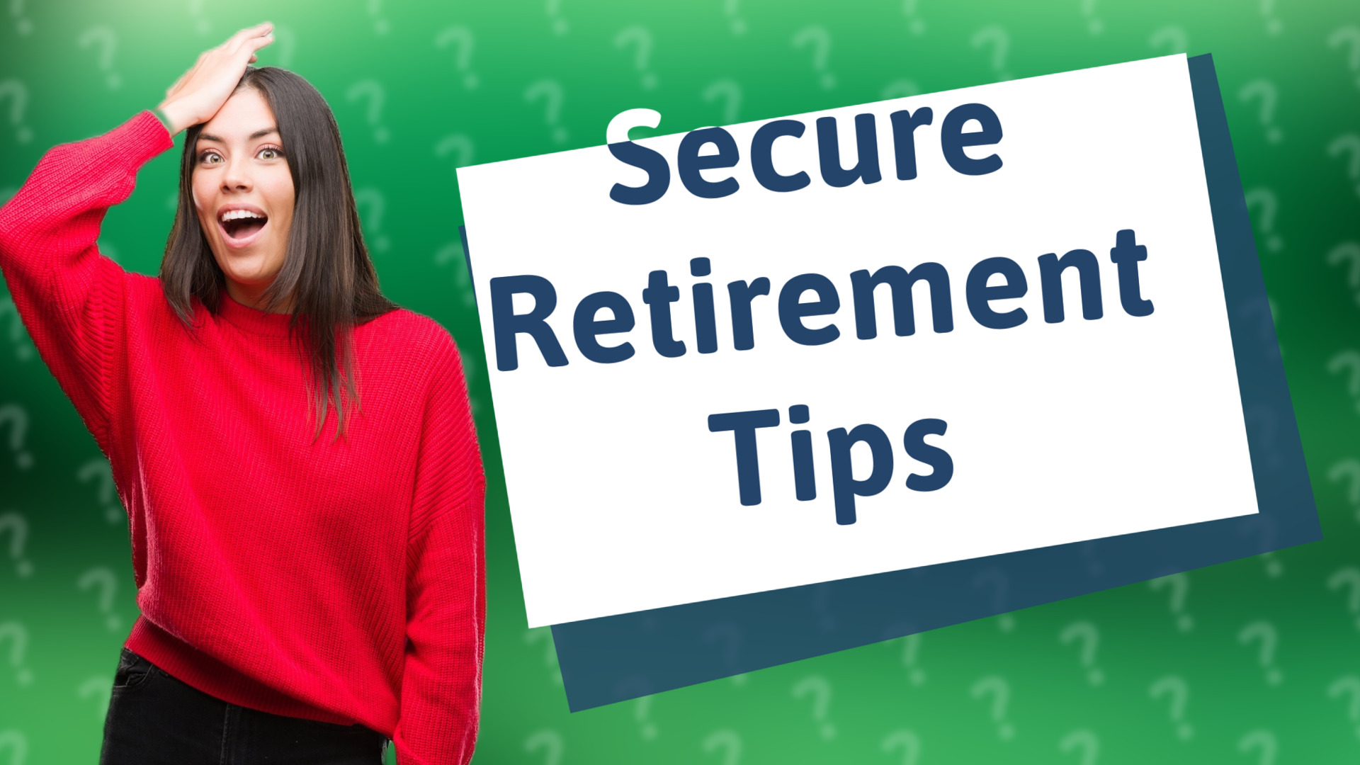 Secure Retirement Tips