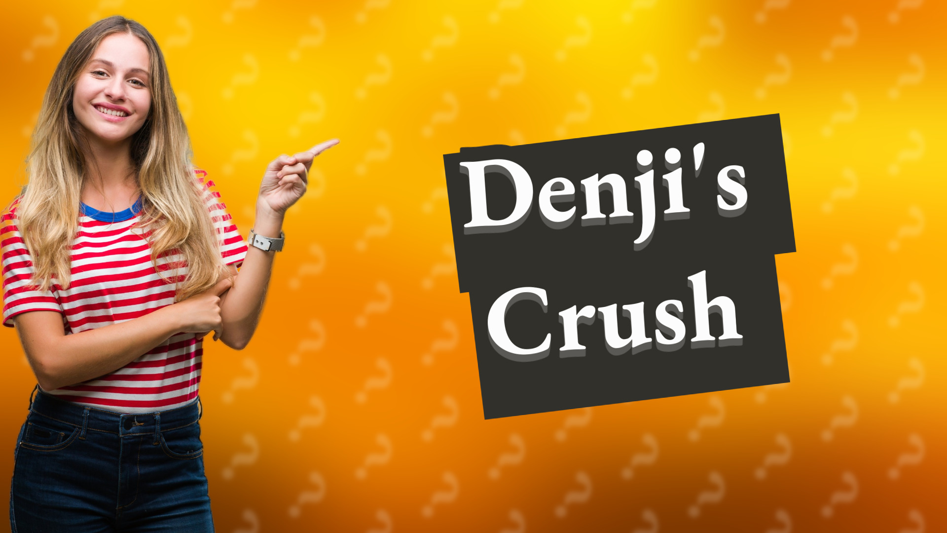 Denji's Crush