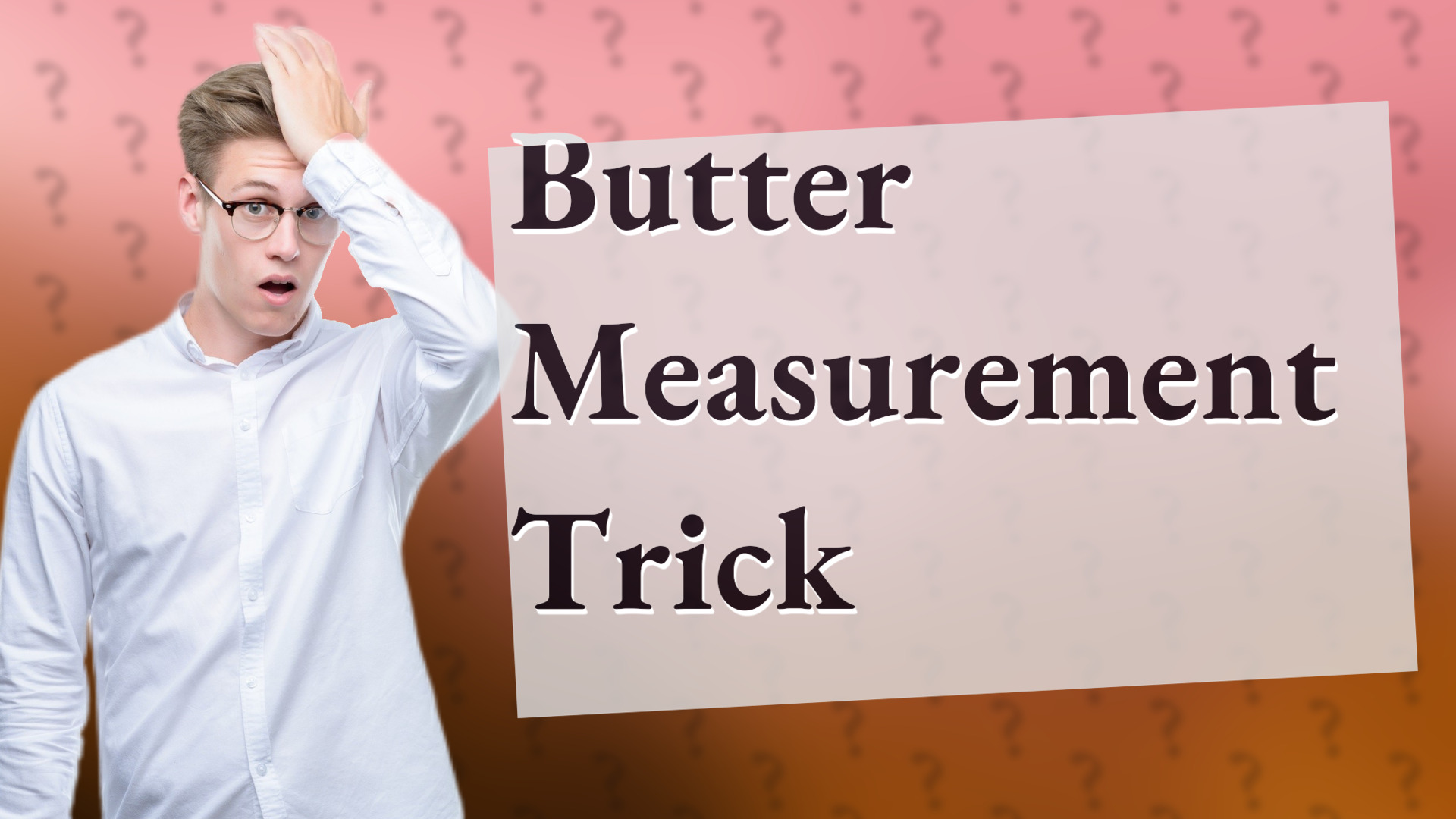 Butter Measurement Trick