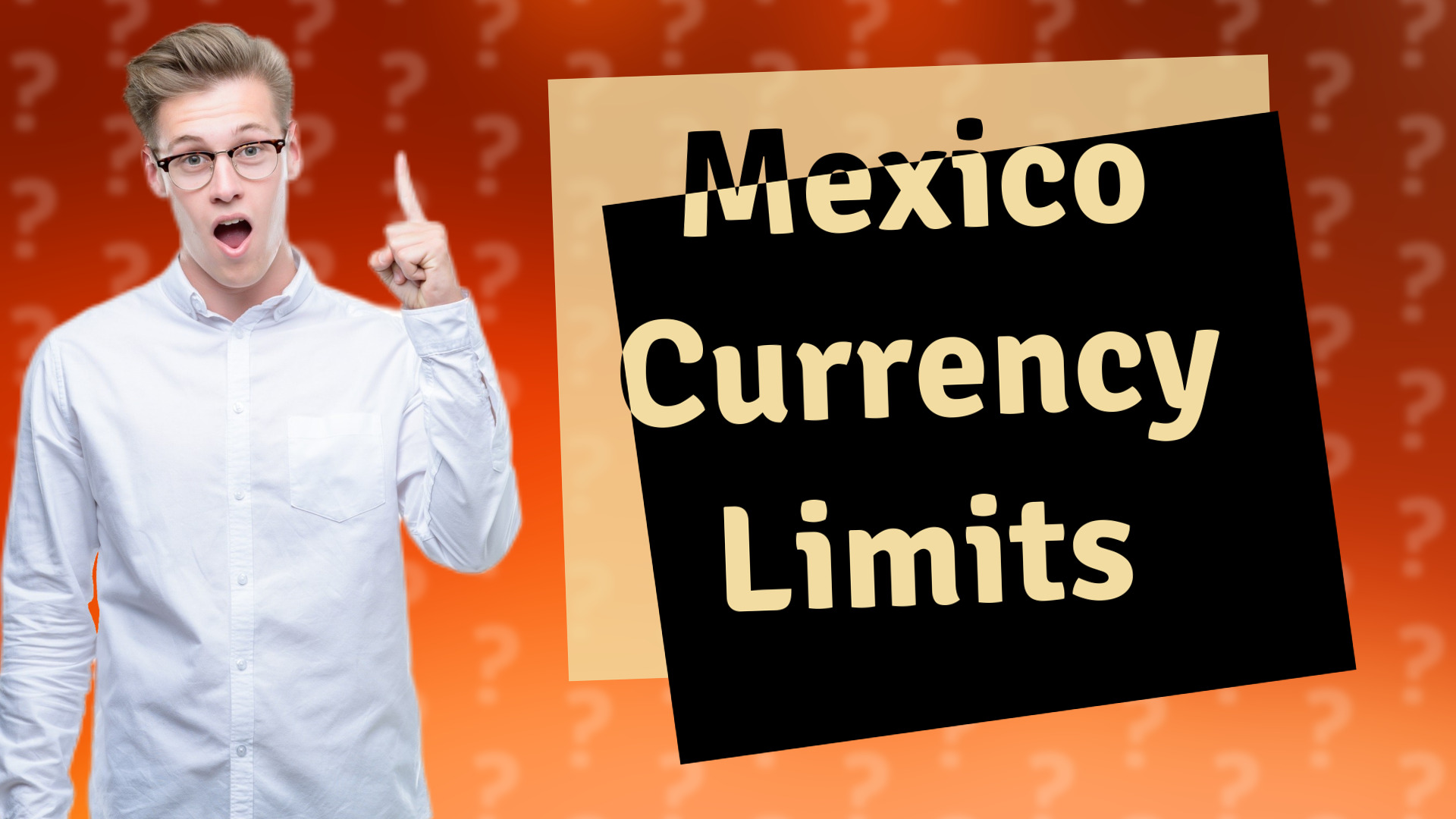 Mexico Currency Limits