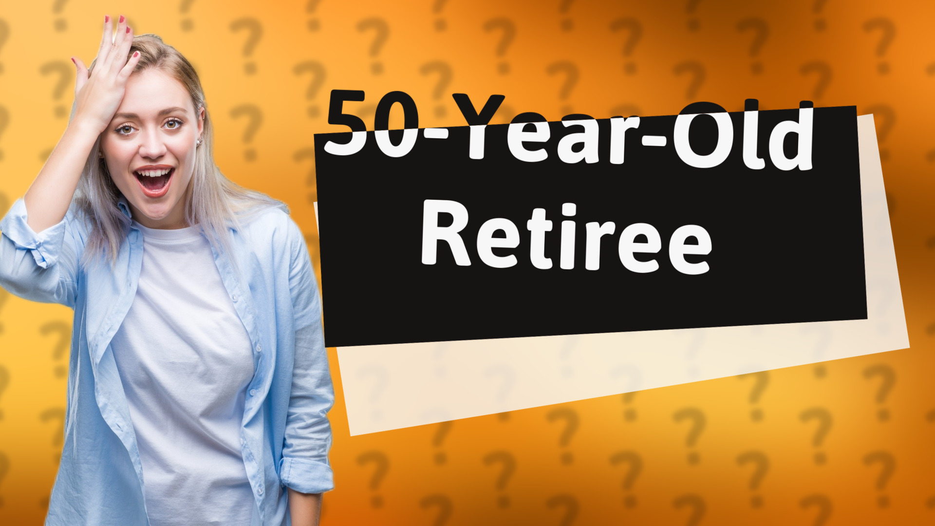 50-Year-Old Retiree