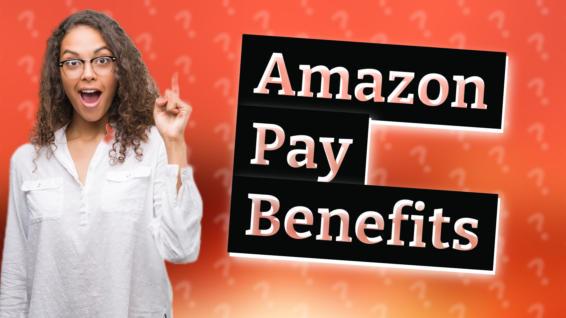 Amazon Pay Benefits