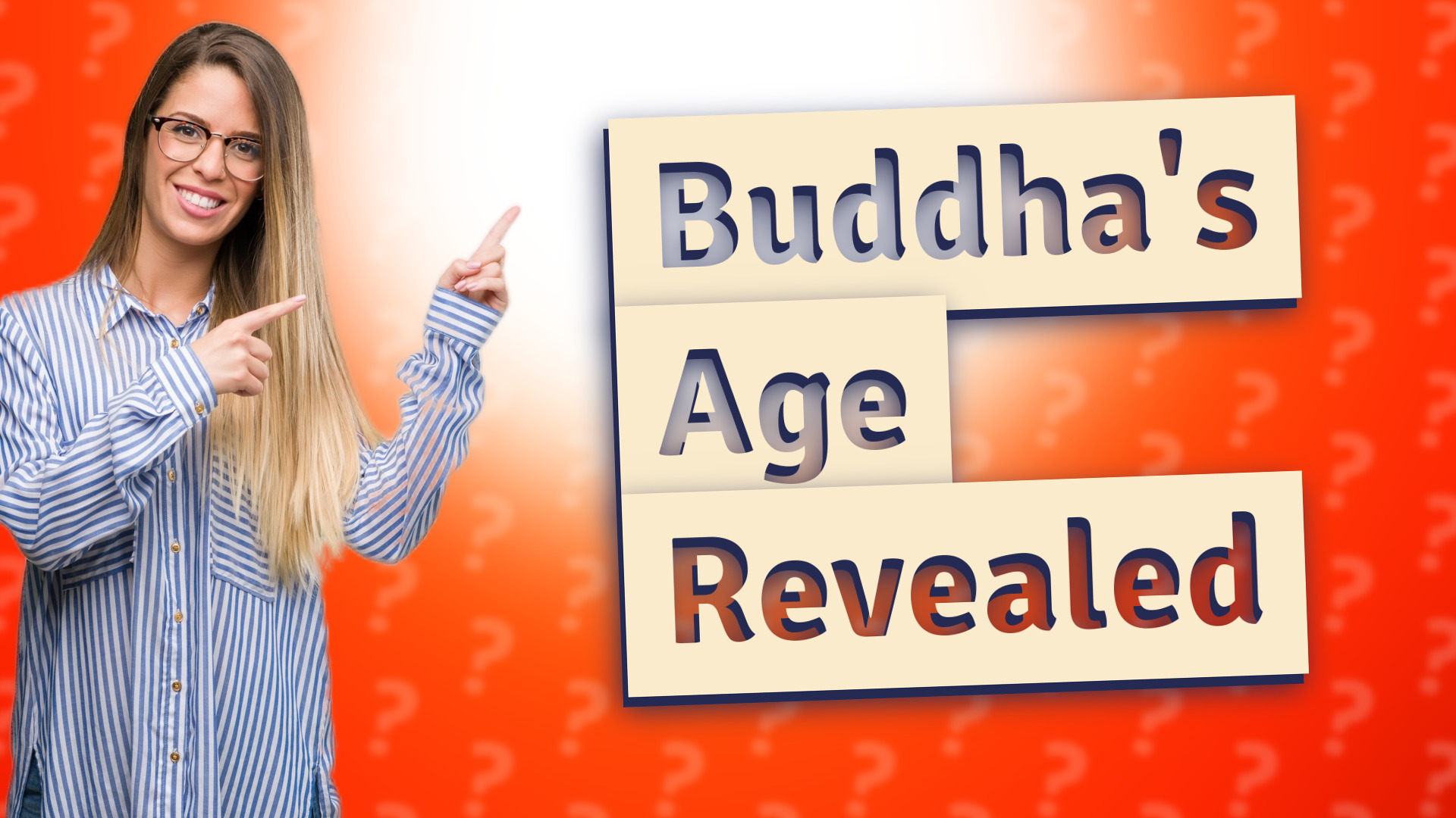 Buddha's Age Revealed