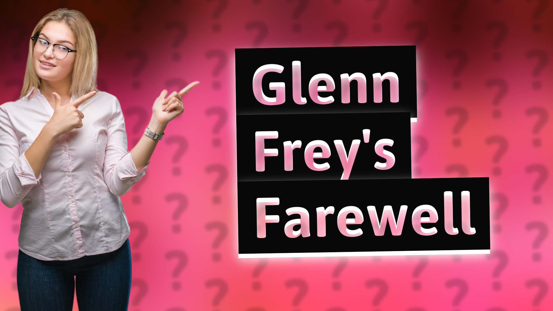 Glenn Frey's Farewell