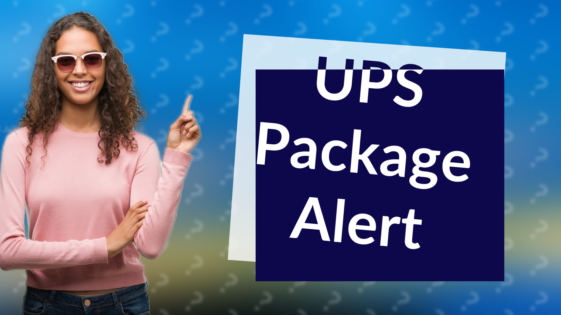 UPS Package Alert