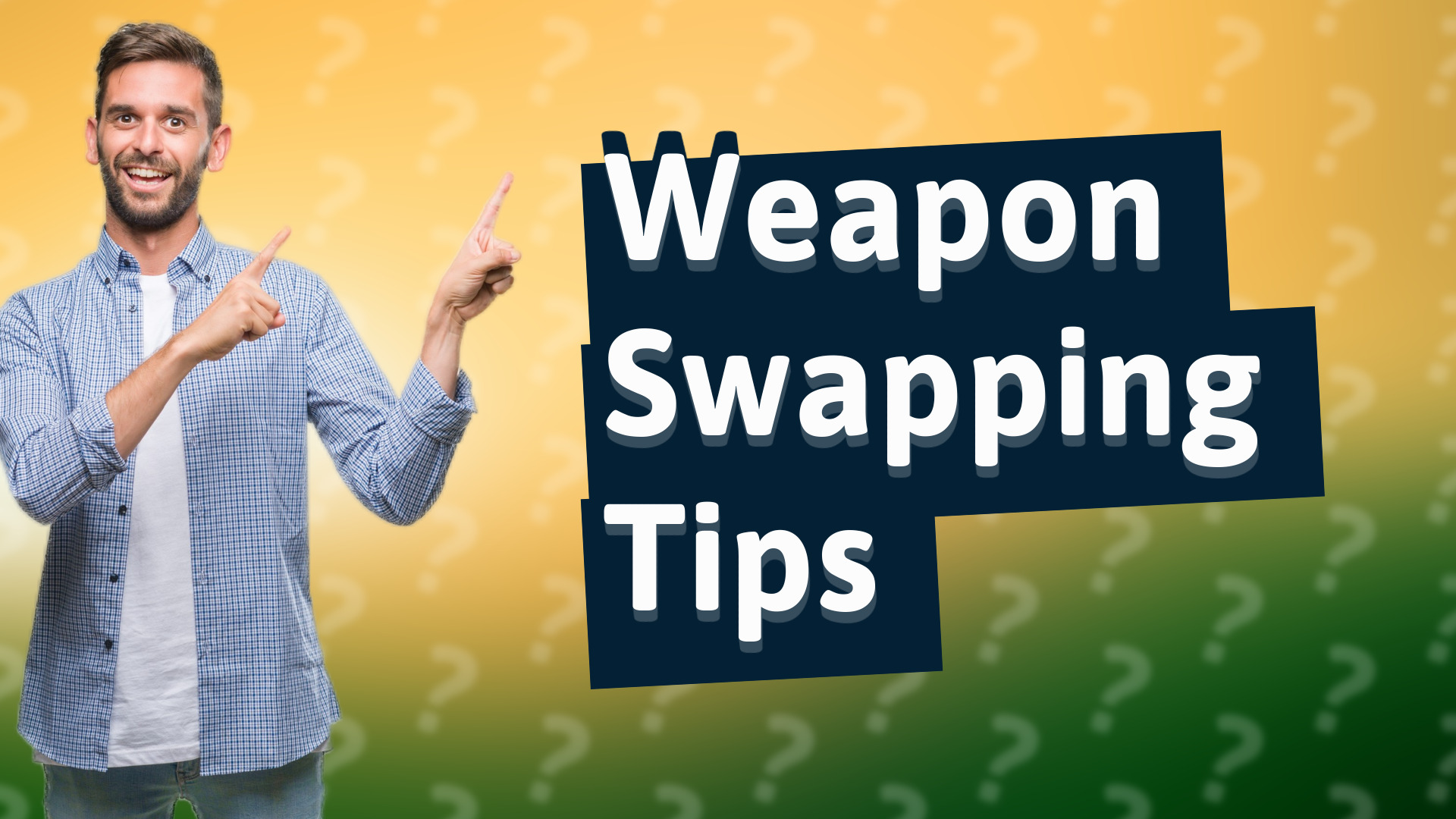 Weapon Swapping Tips
