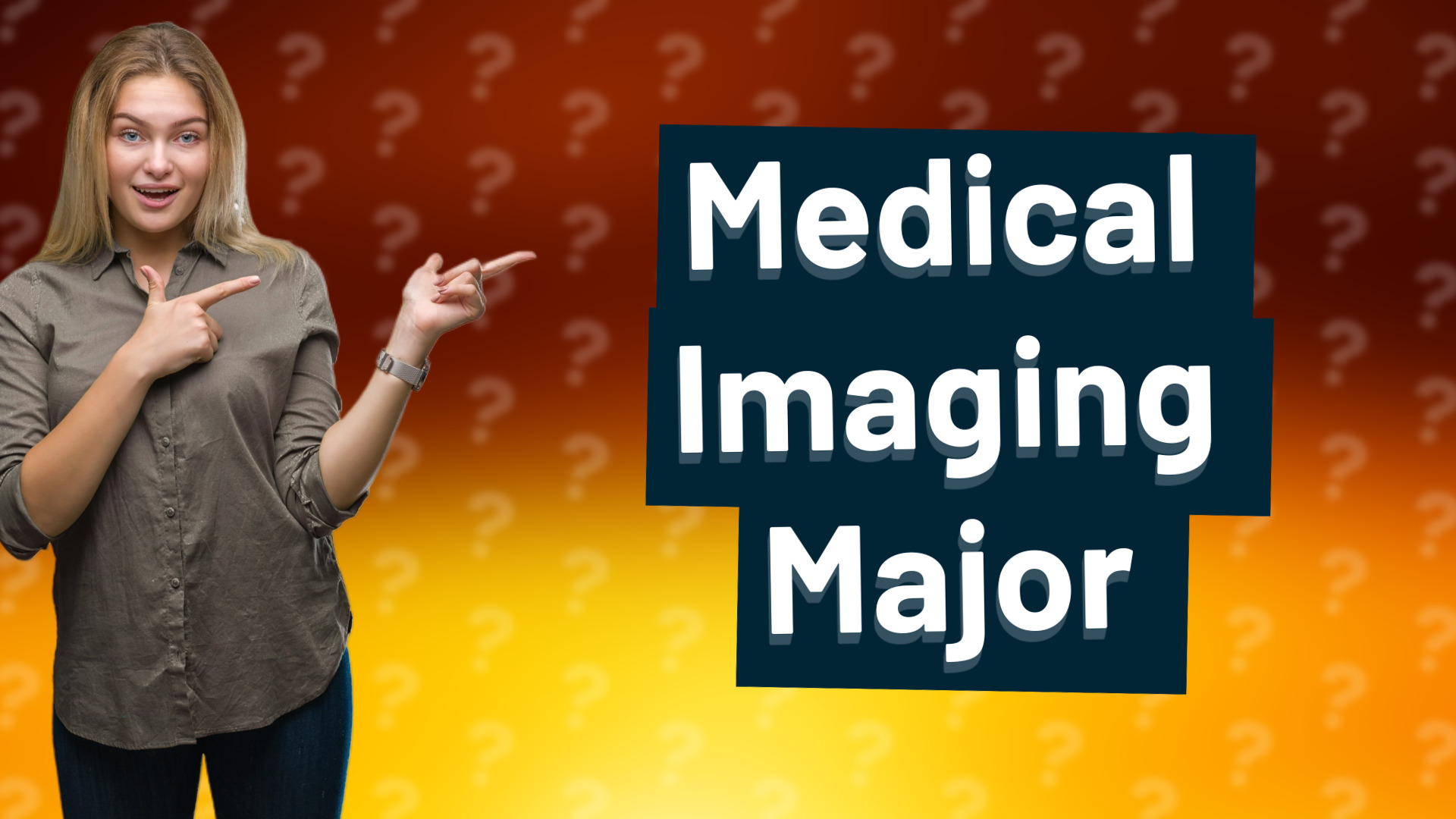Medical Imaging Major