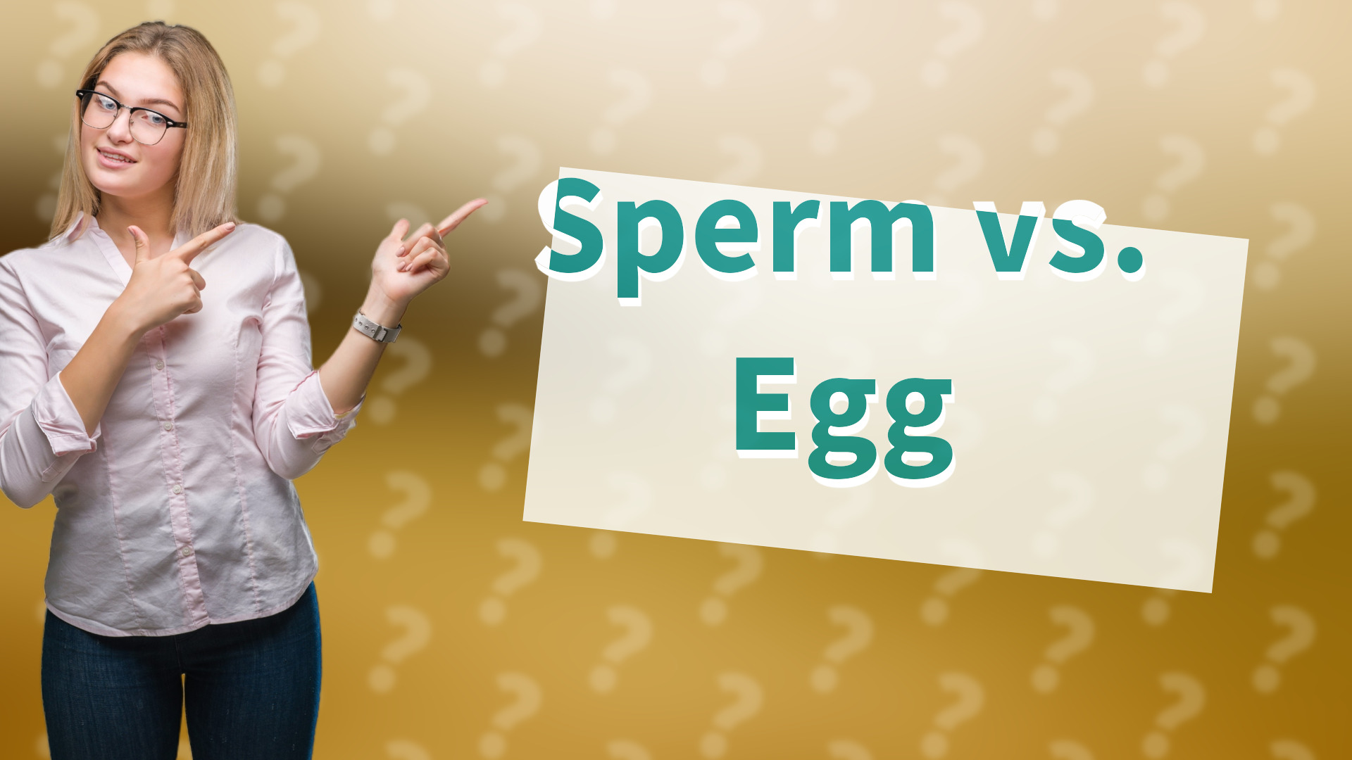 Sperm vs. Egg